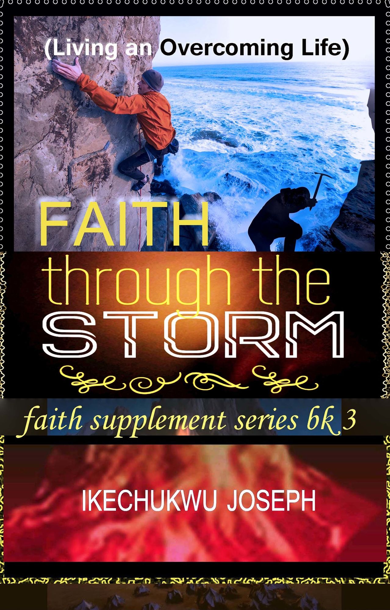Through Faith: Living an Overcoming Life
