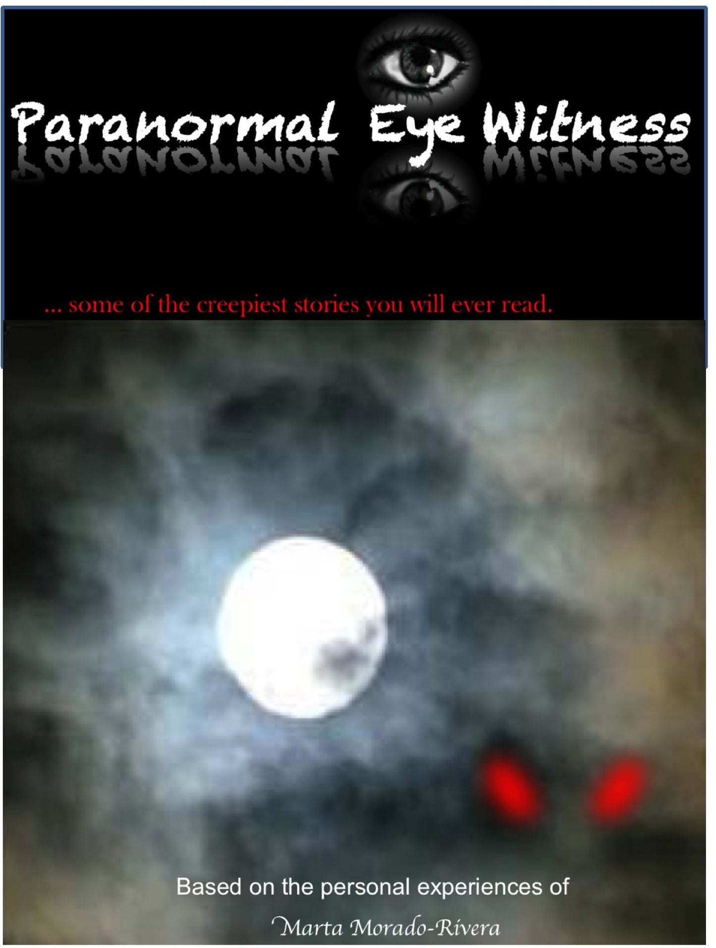 Paranormal Eye Witness