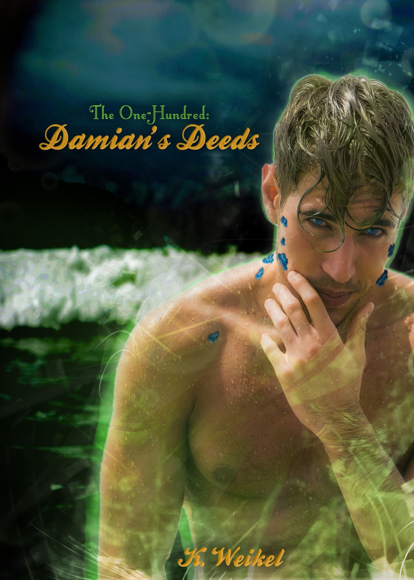 Damian's Deeds (The One-Hundred #4)