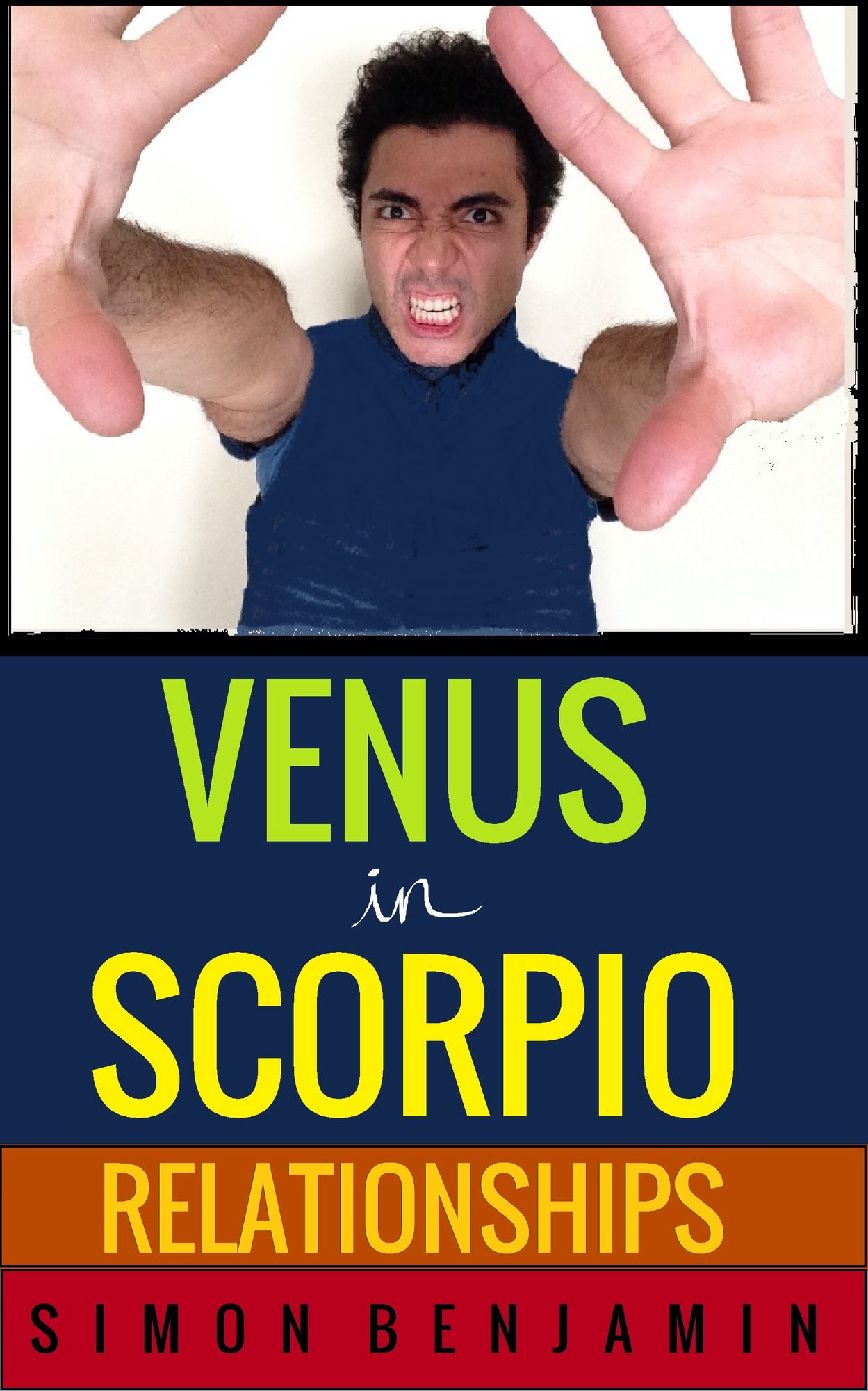 VENUS in SCORPIO: Relationships
