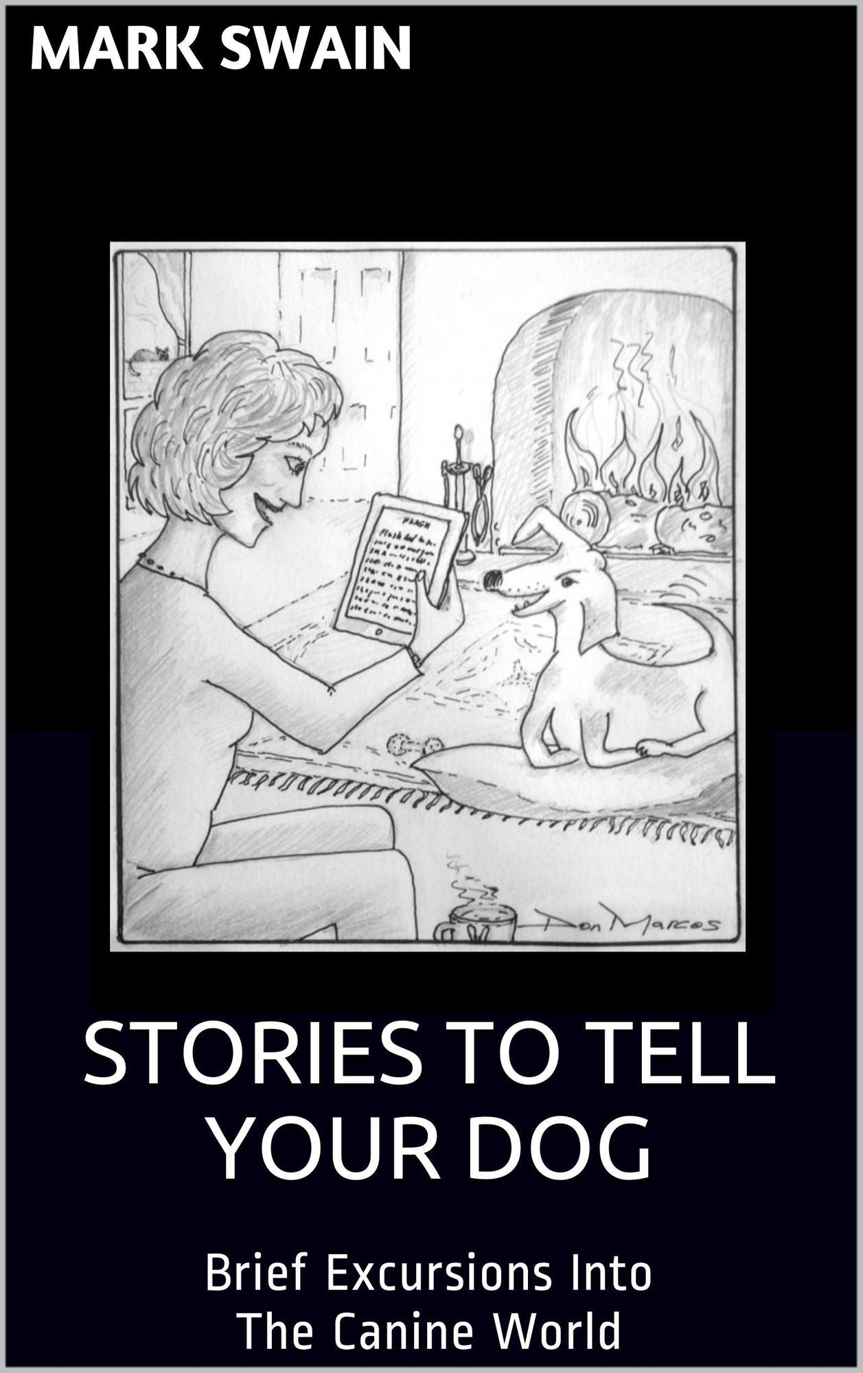 Stories To Tell Your Dog