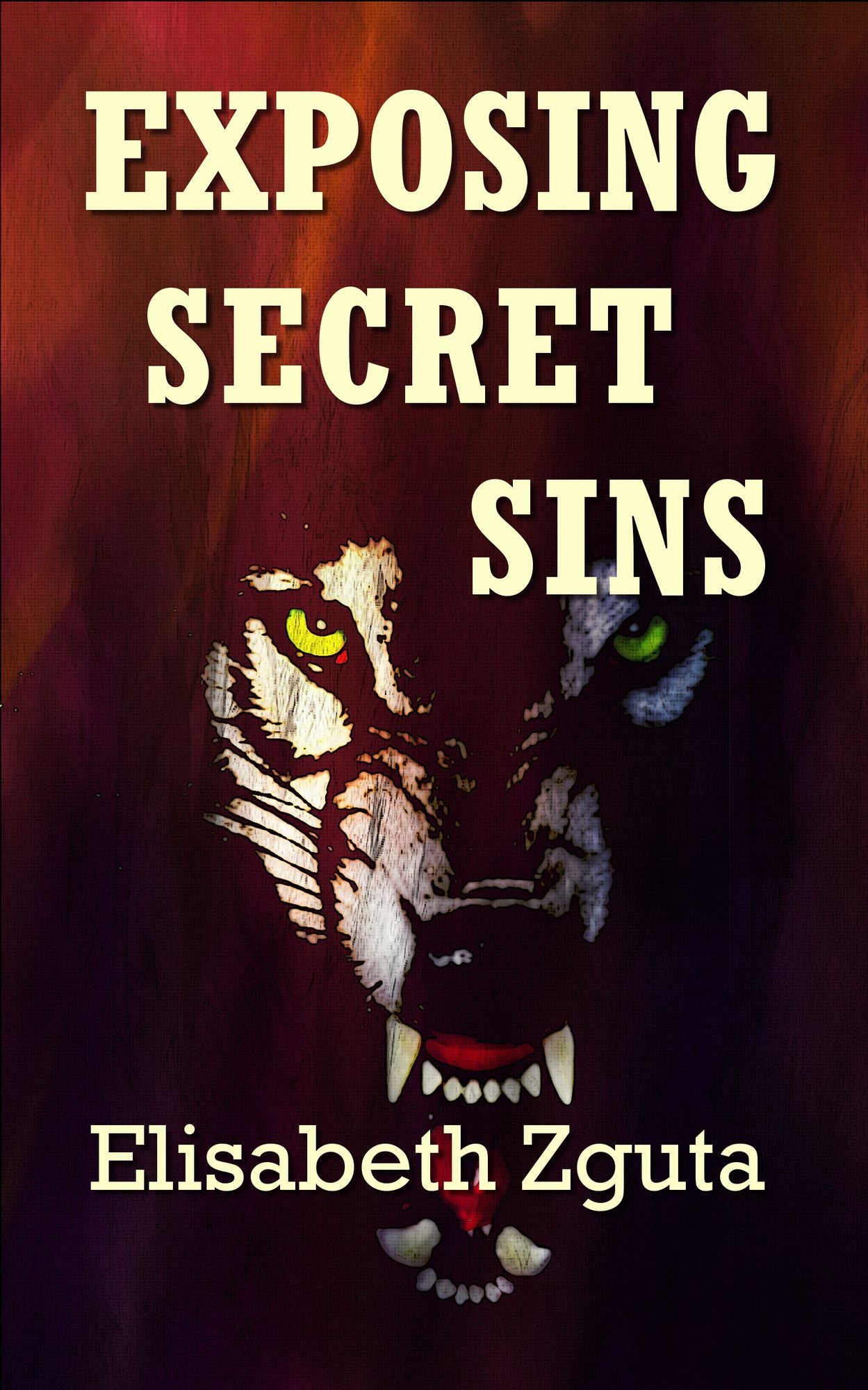 Exposing Secret Sins (Curses & Secrets Book Two)