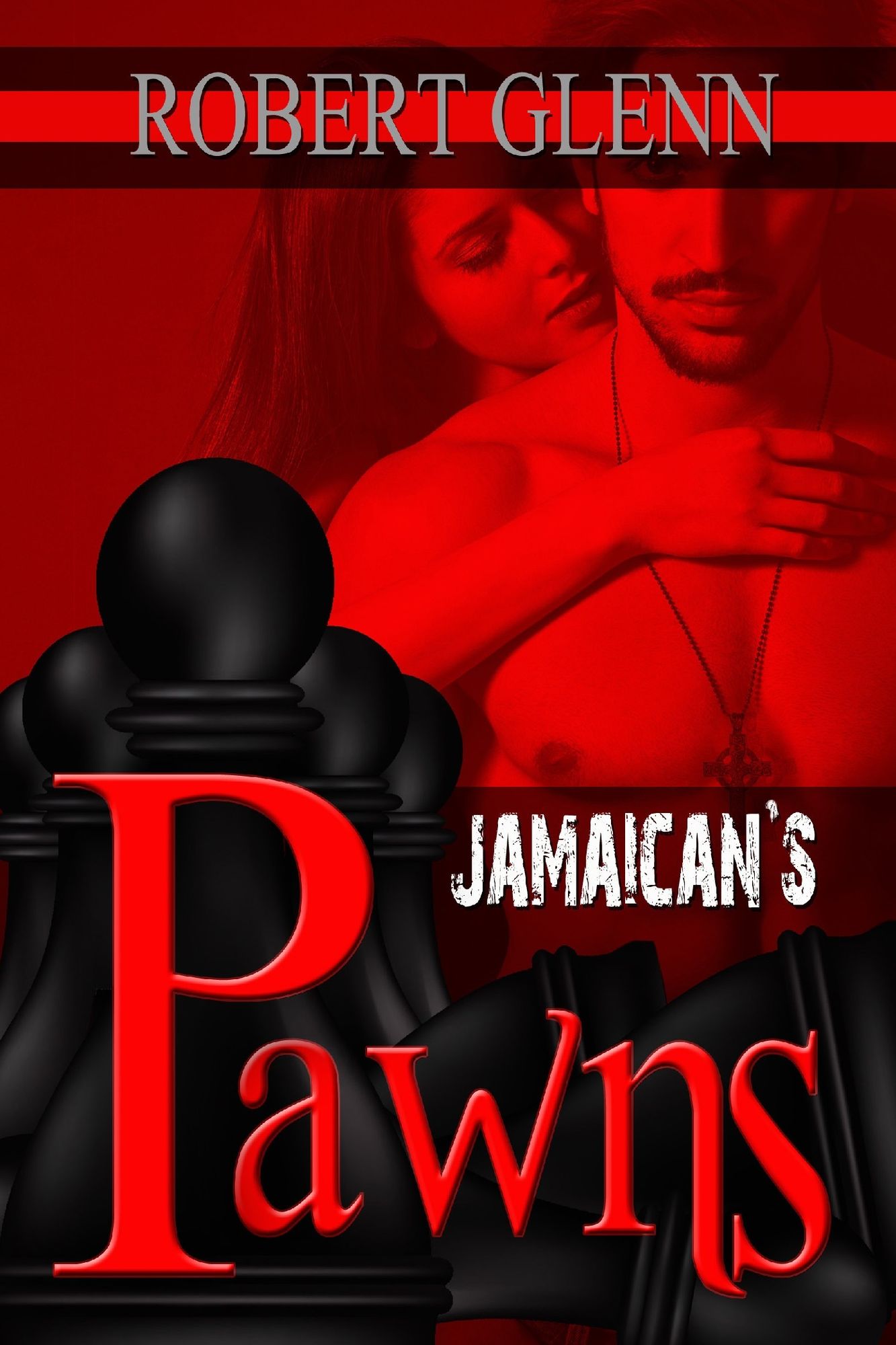 Jamaican's Pawn