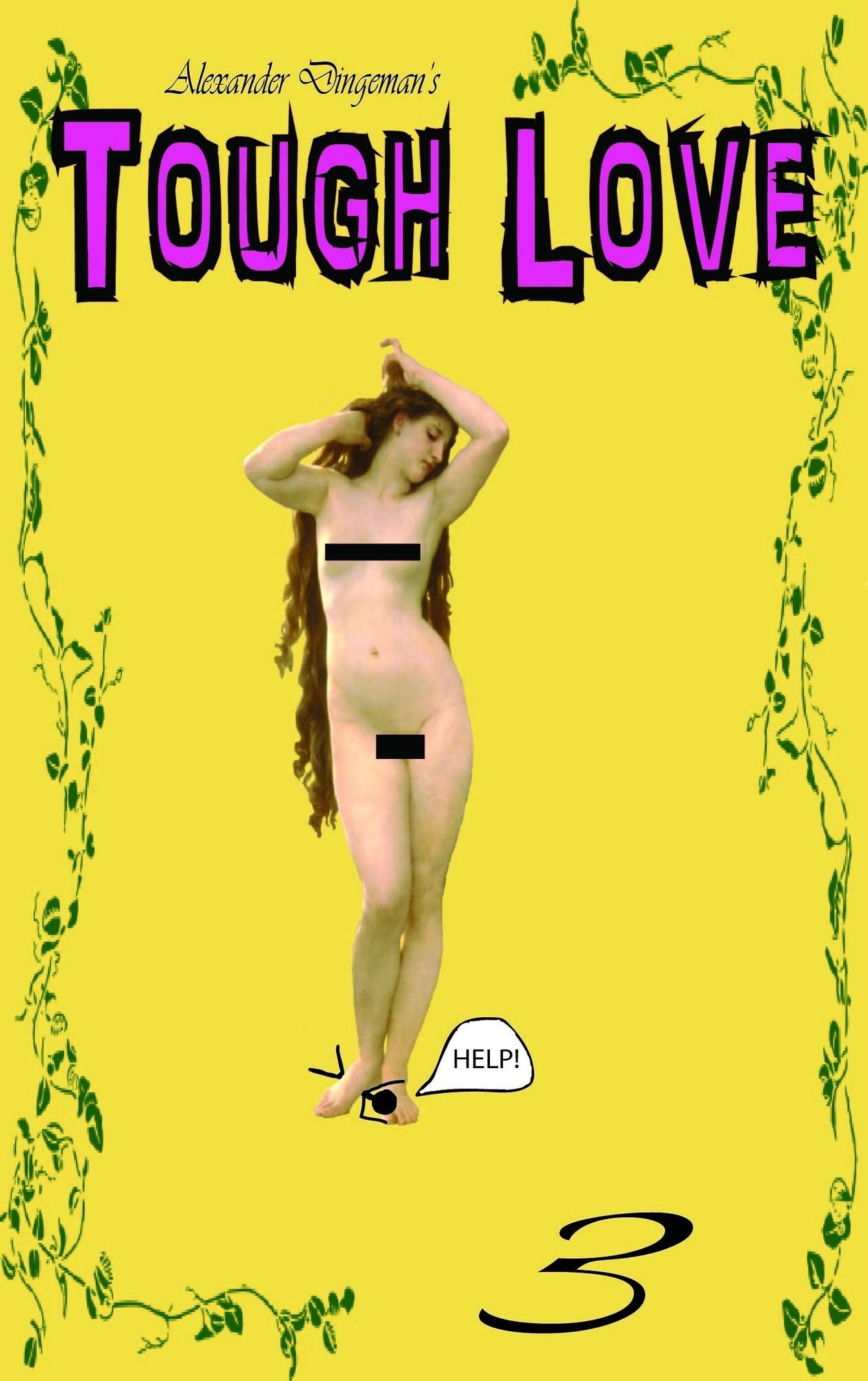 Tough Love: Episode 3