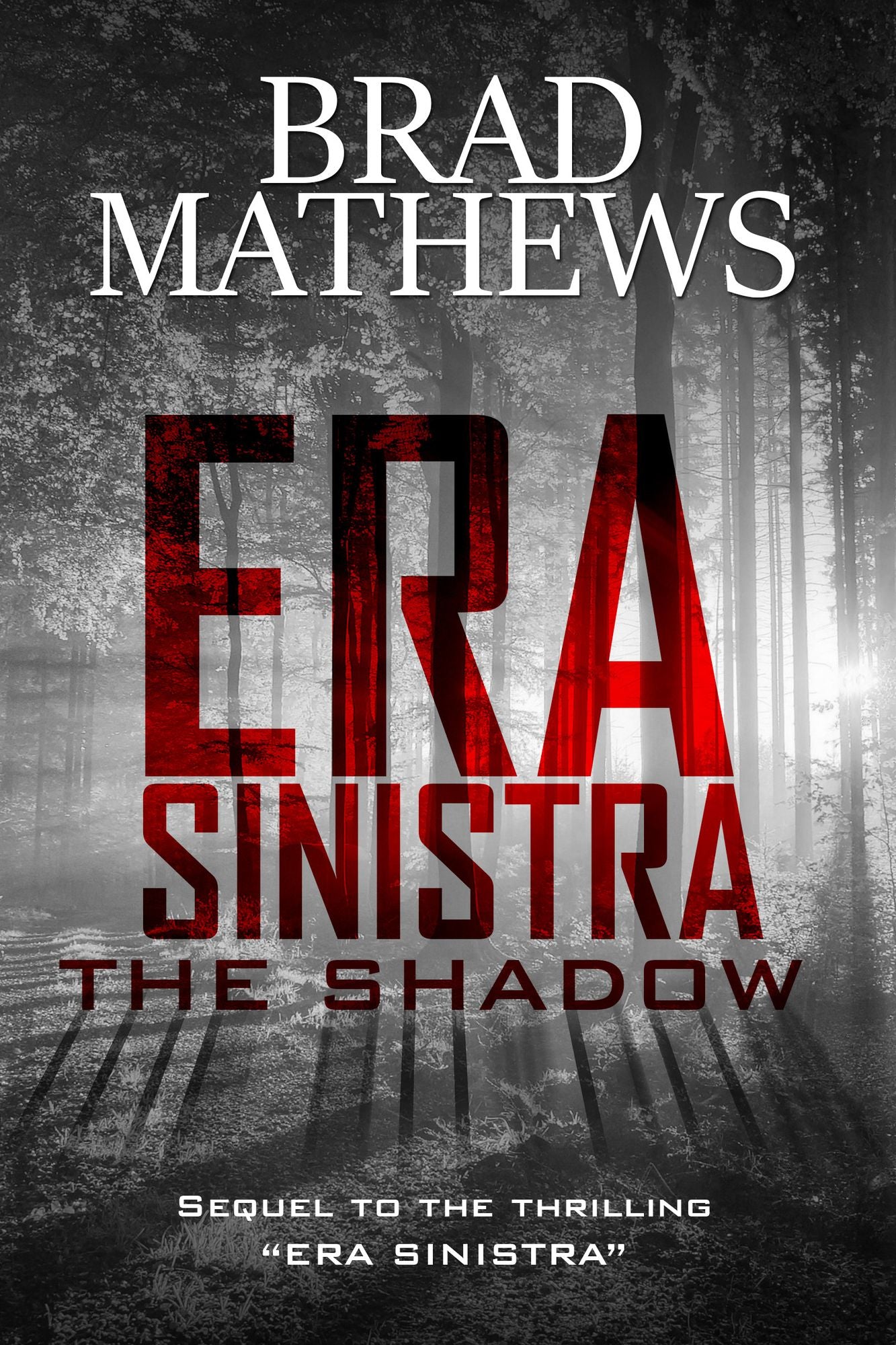 Era Sinistra-The Shadow