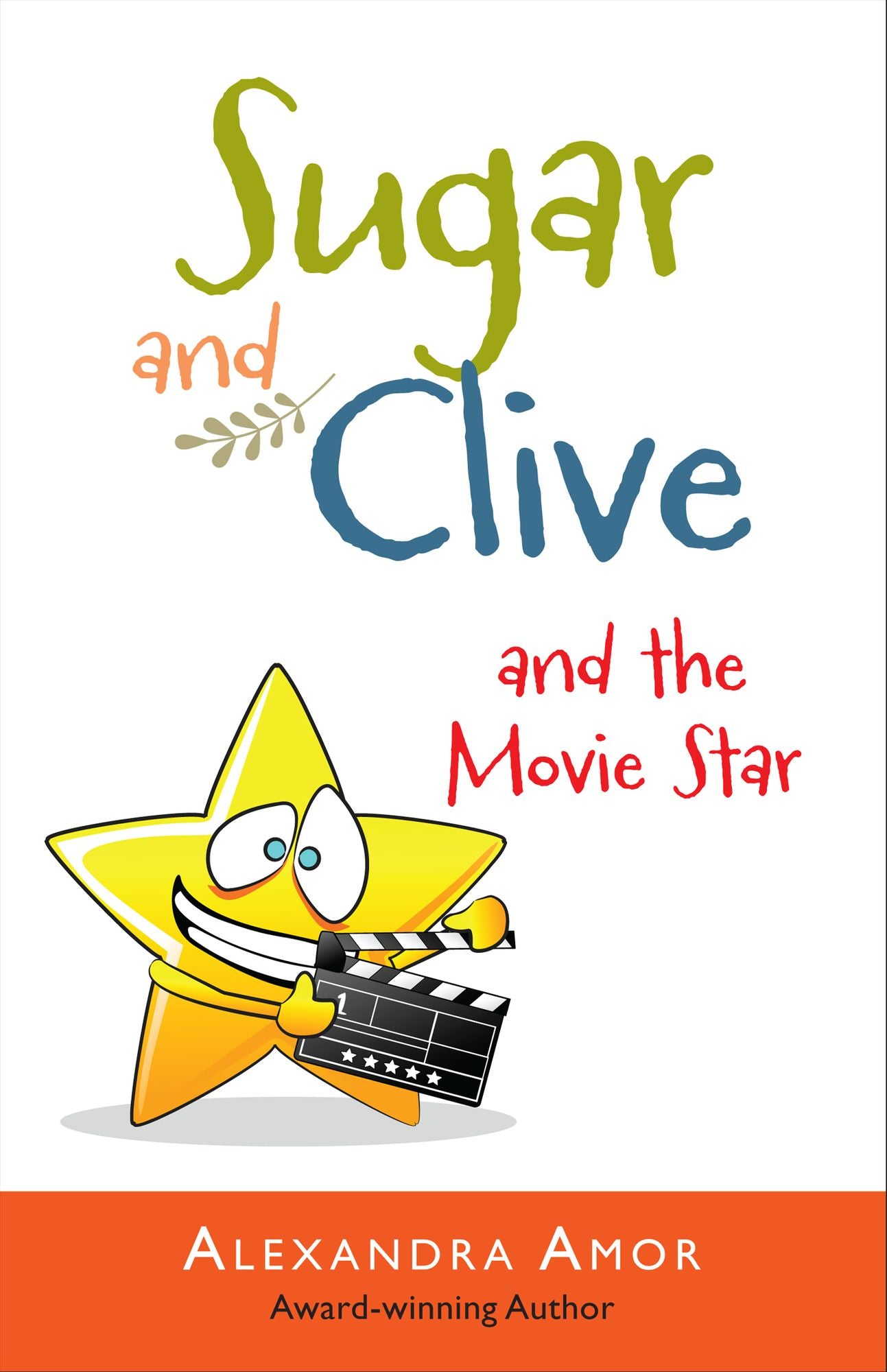 Sugar & Clive and the Movie Star