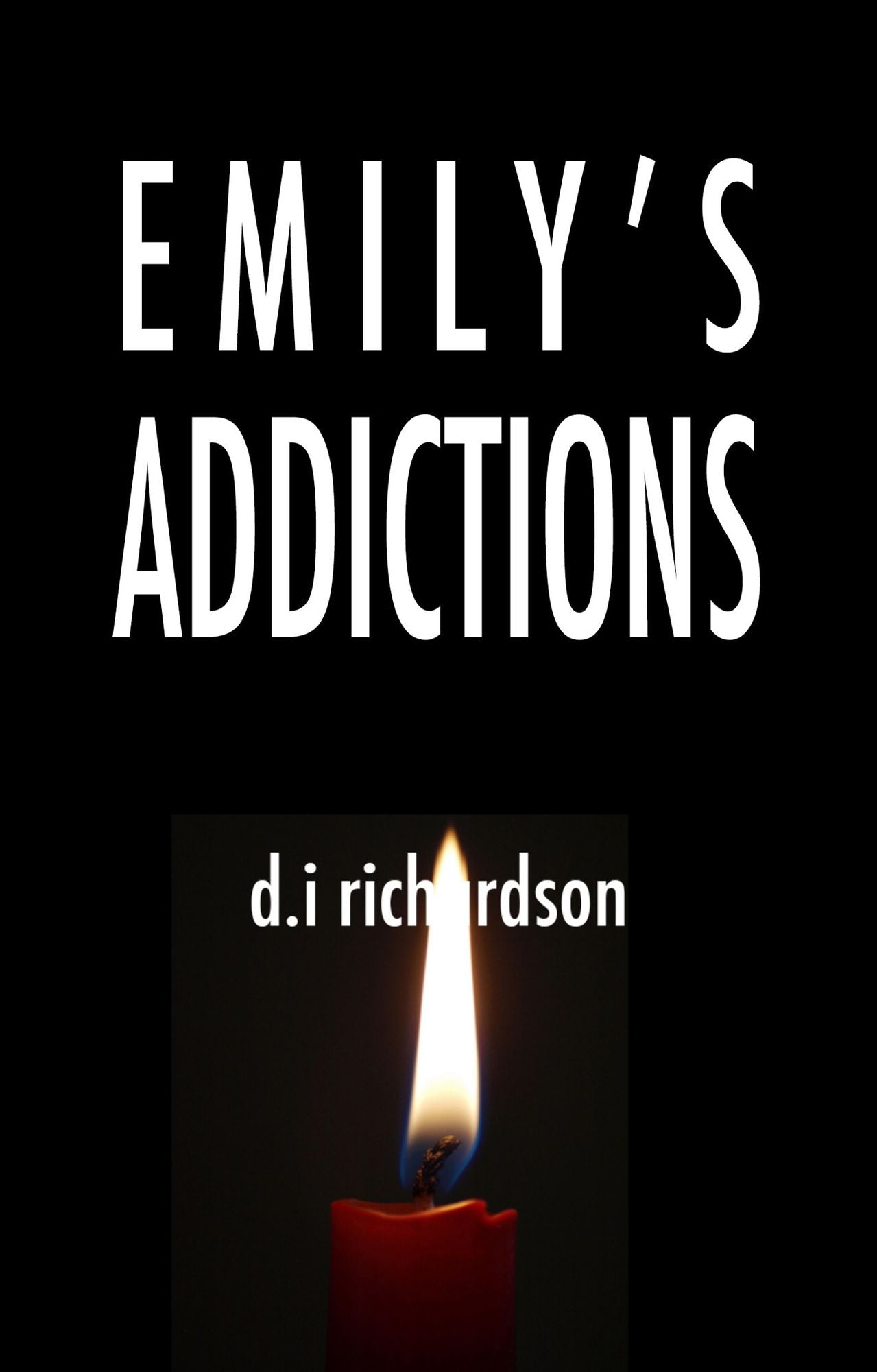 Emily's Addictions
