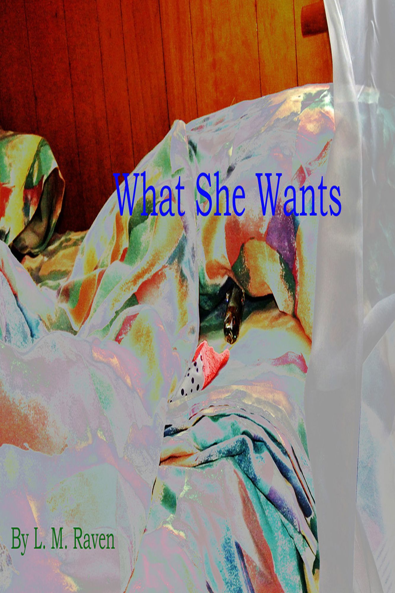 What She Wants.