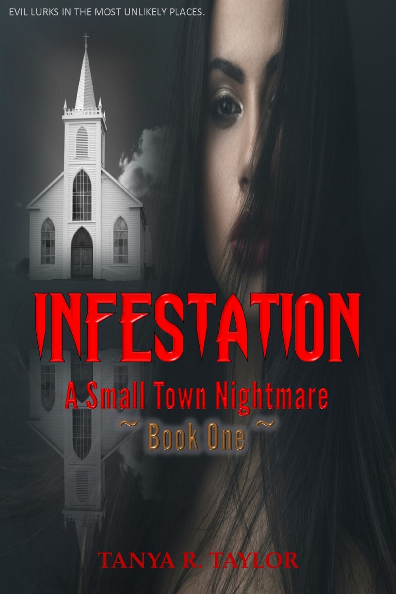Infestation: A Small Town Nightmare (Episode 1)