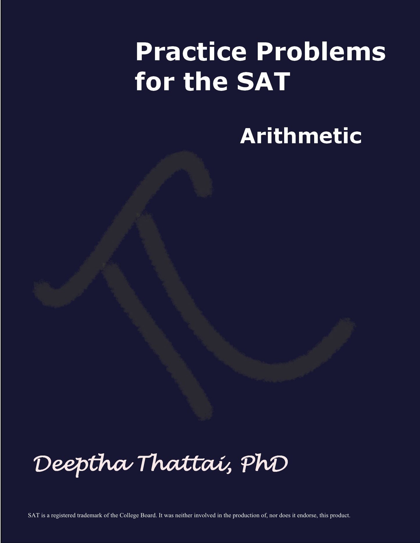 Practice Problems for the SAT Arithmetic