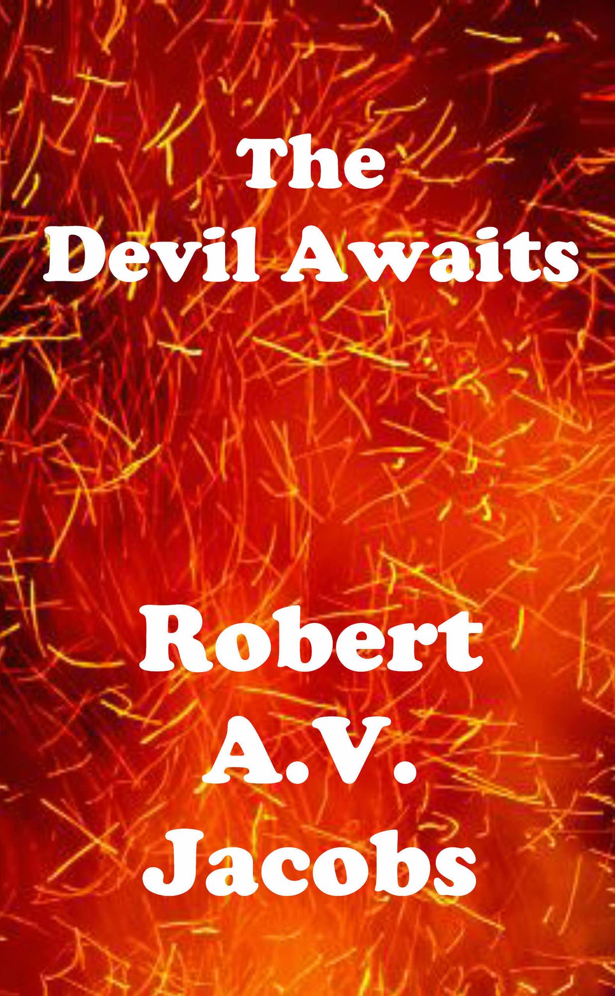 The Devil Awaits
