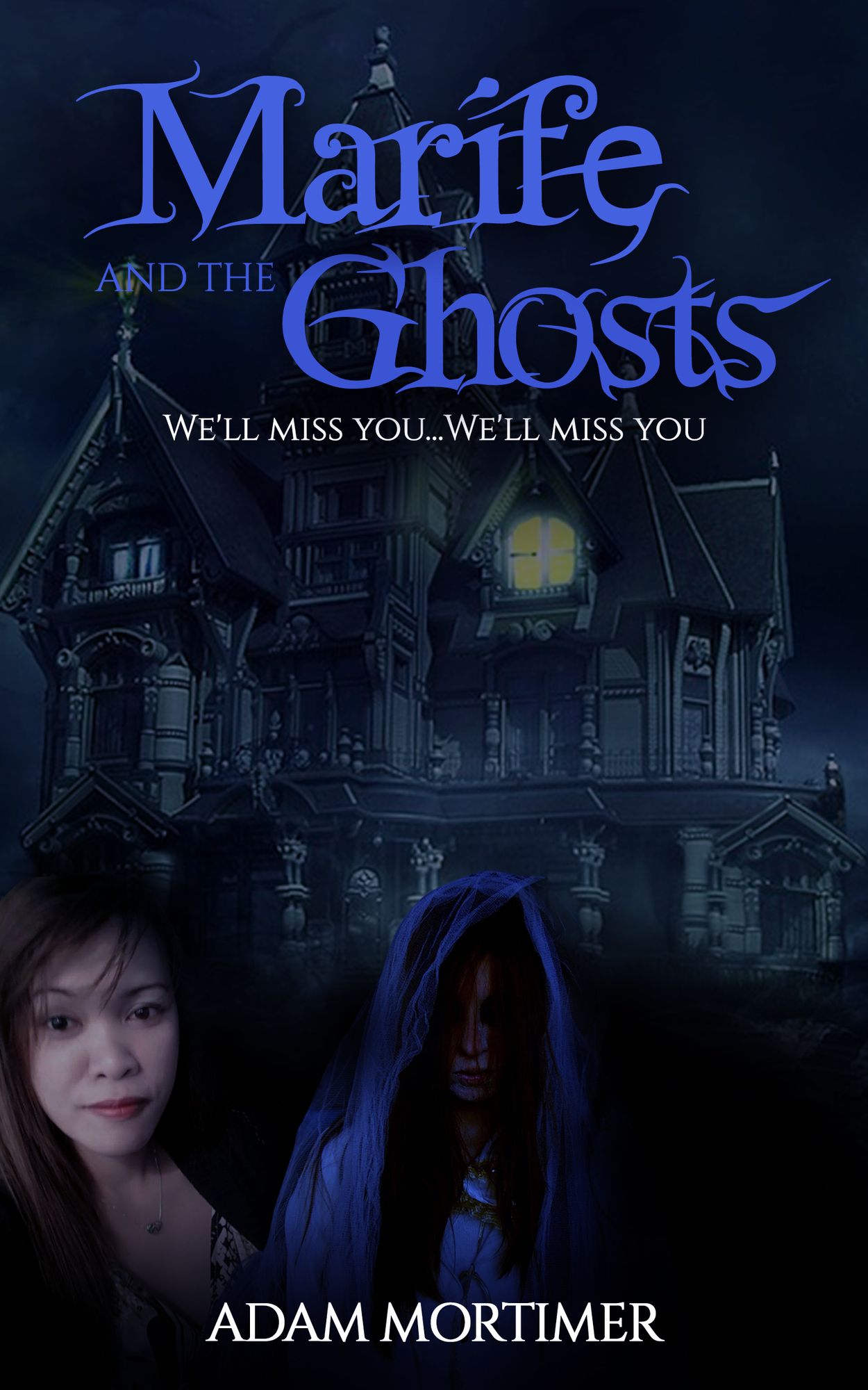 Marife And The Ghosts