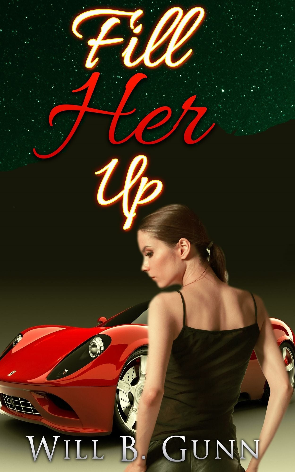 Fill Her Up