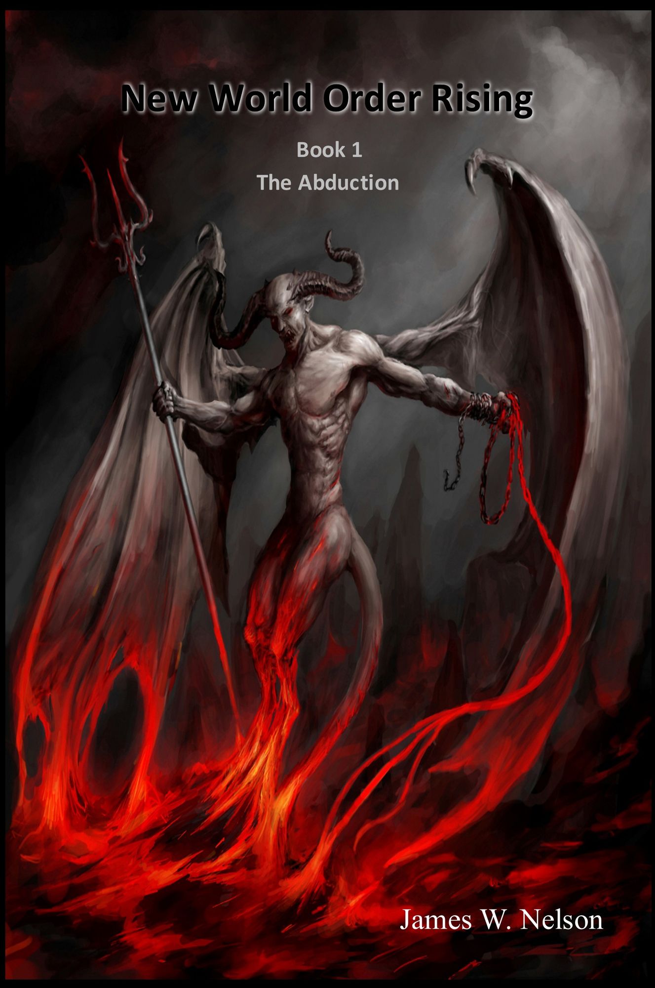 New World Order Rising (Book 1) The Abduction