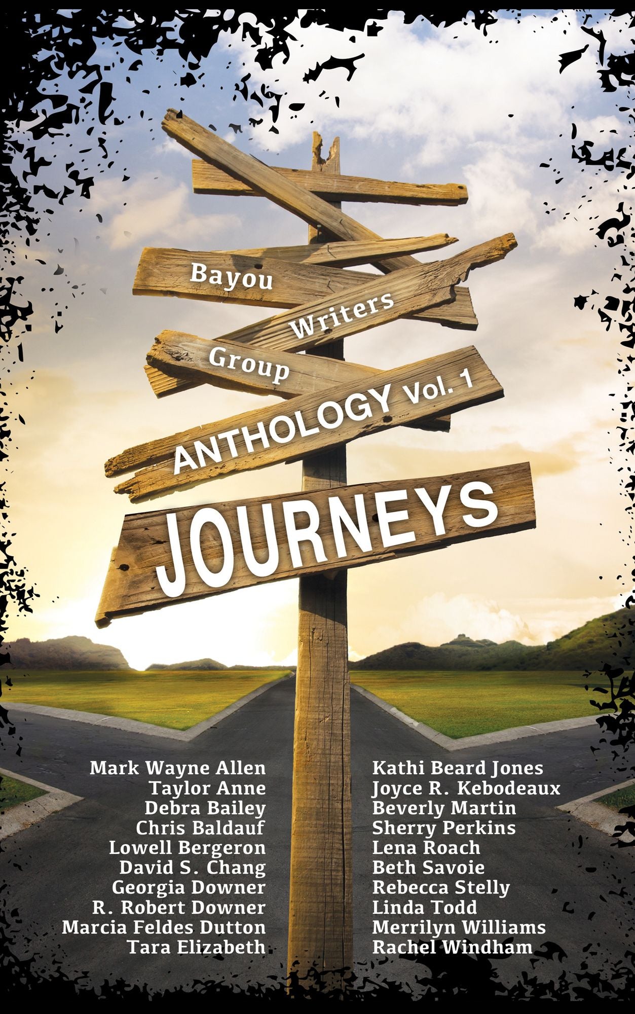 Journeys: Bayou Writers Group Anthology - Volume 1