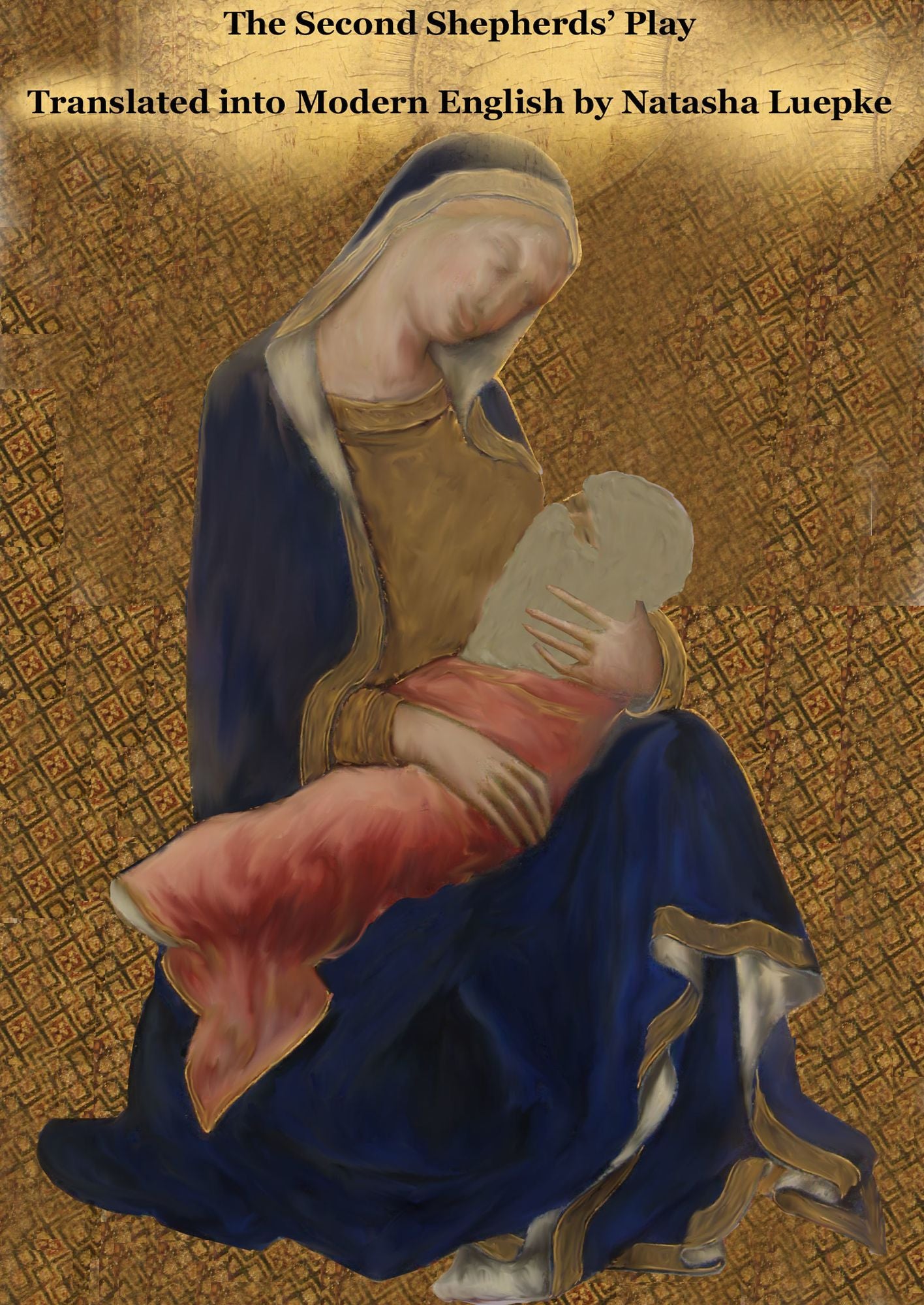 The Second Shepherds' Play, translated into Modern English