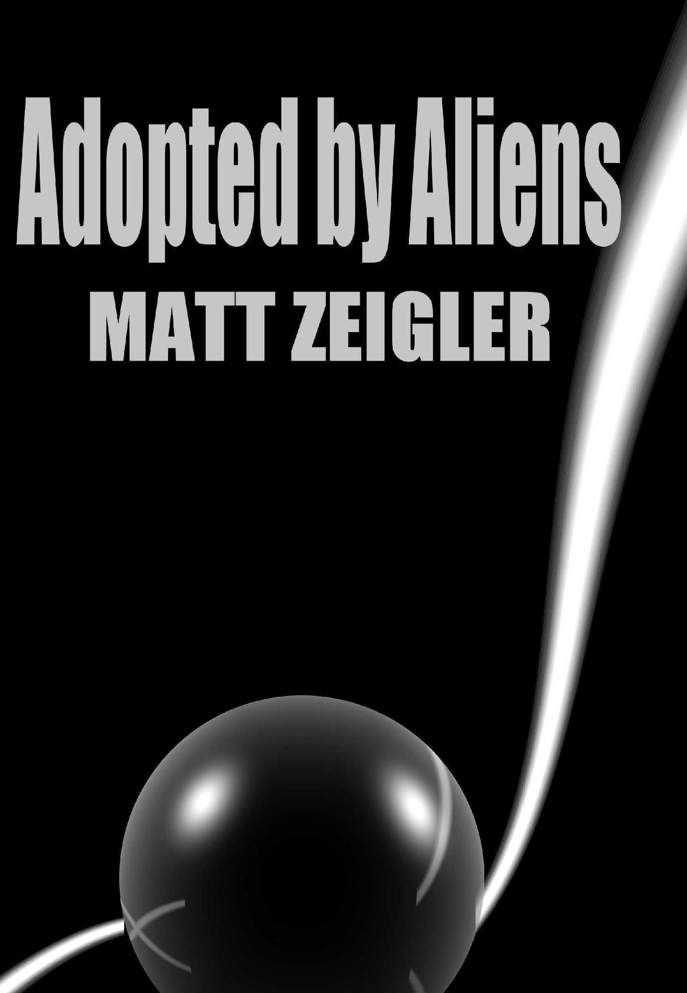 Adopted by Aliens