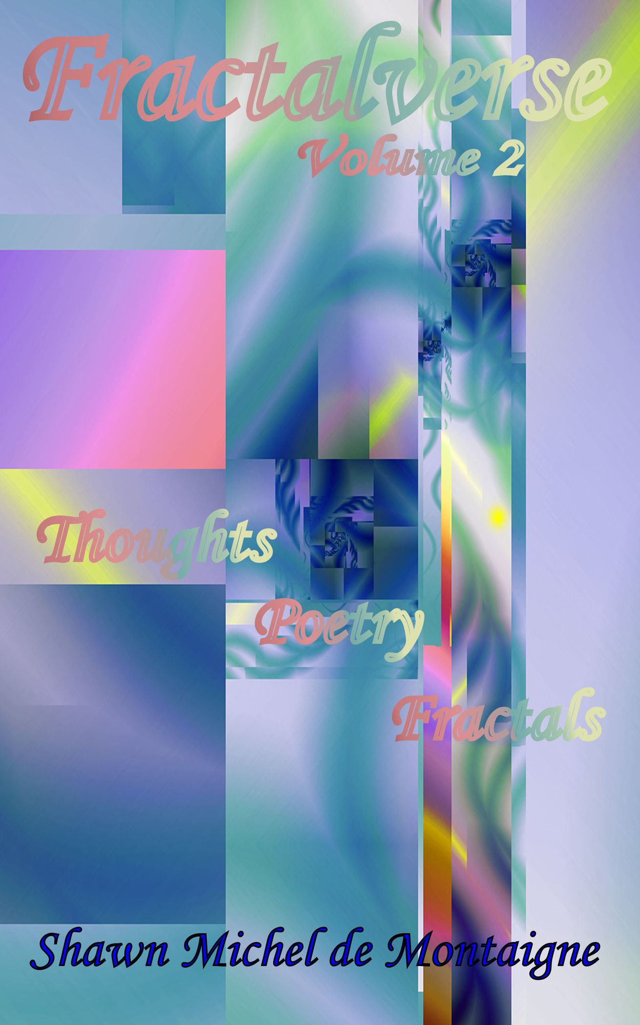 Fractalverse: Volume Two