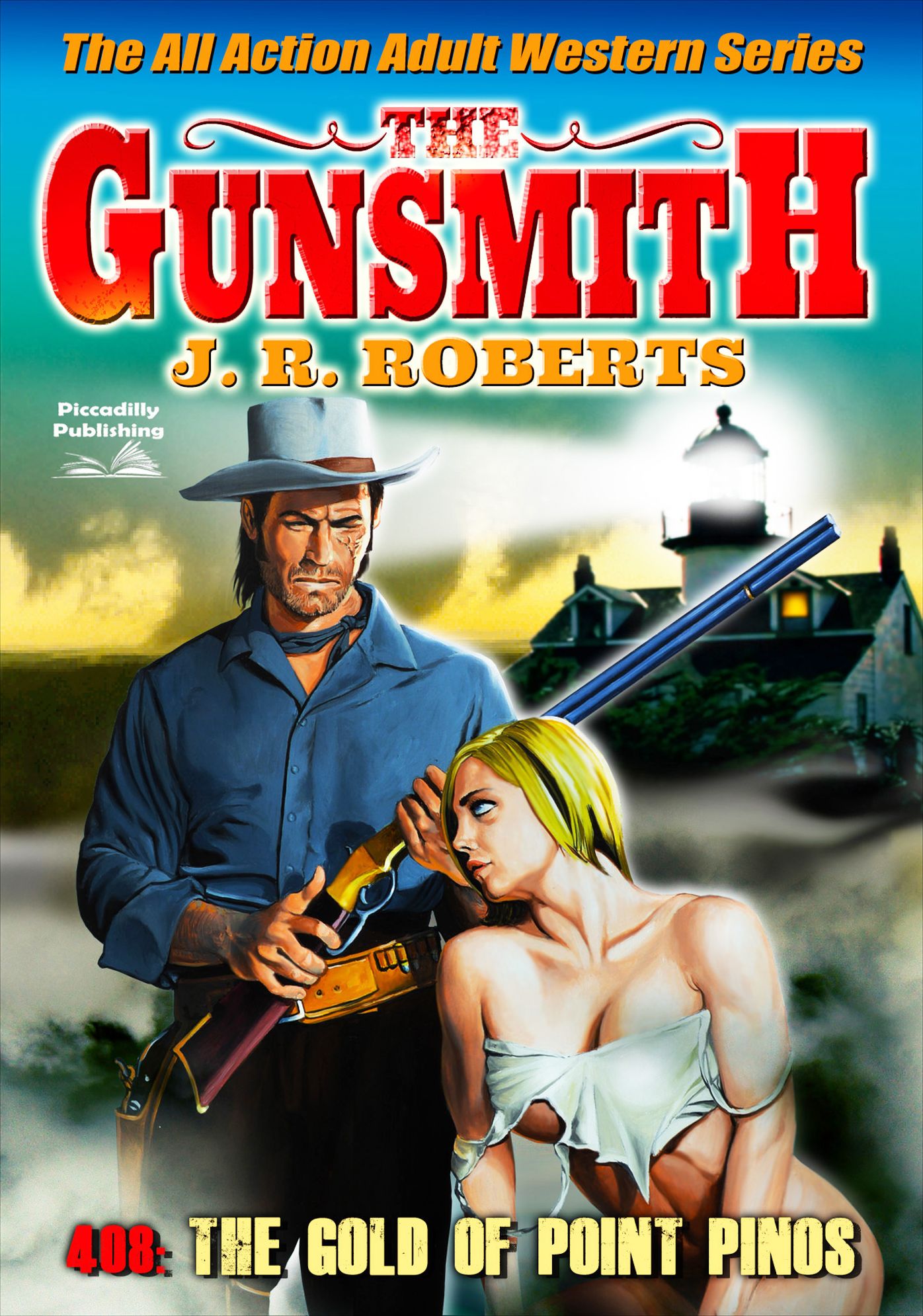 The Gunsmith 408: The Gold of Point Pinos