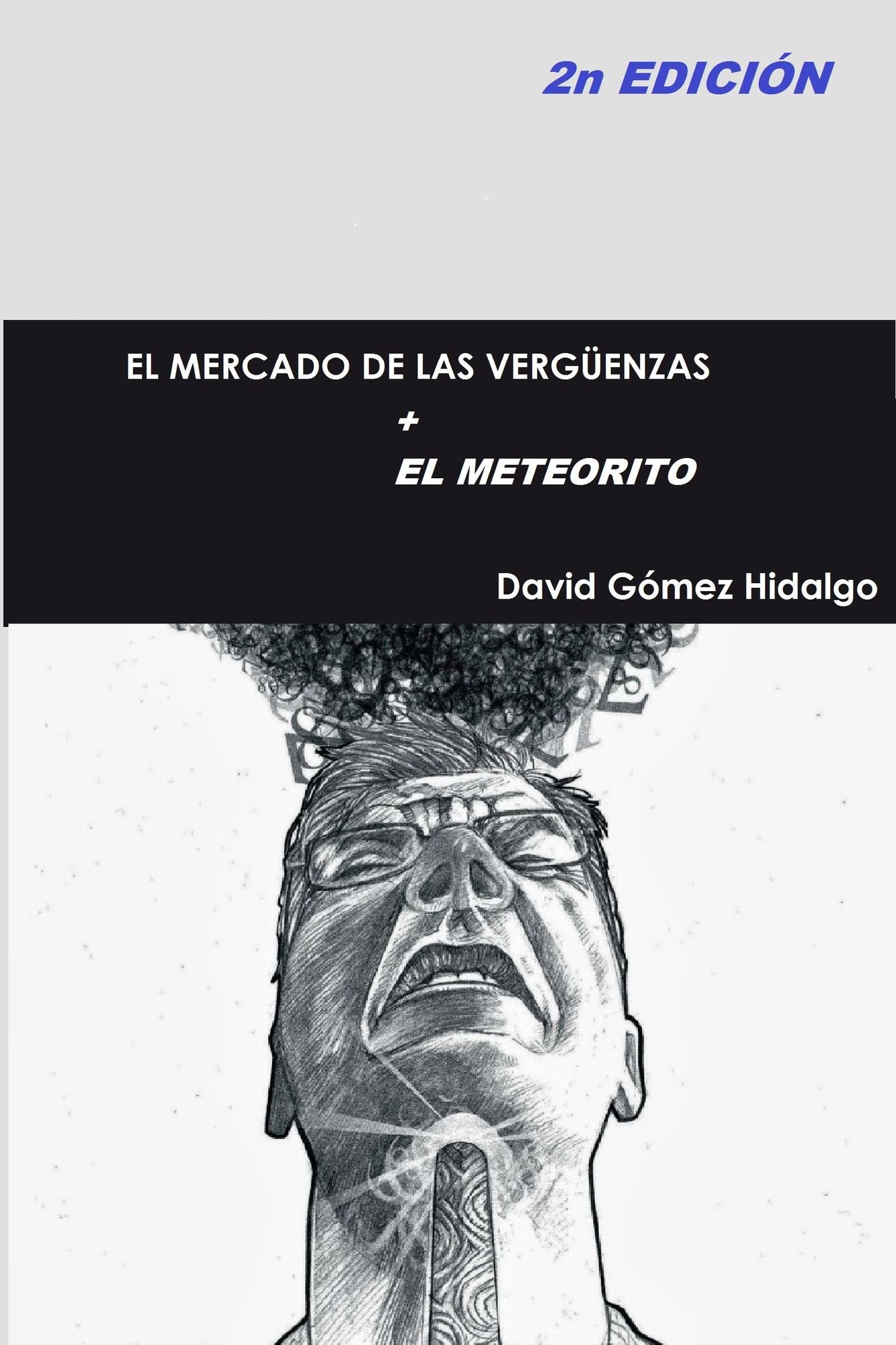 El mercado de las vergüenzas + El meteorito: un avance de El principio del fin