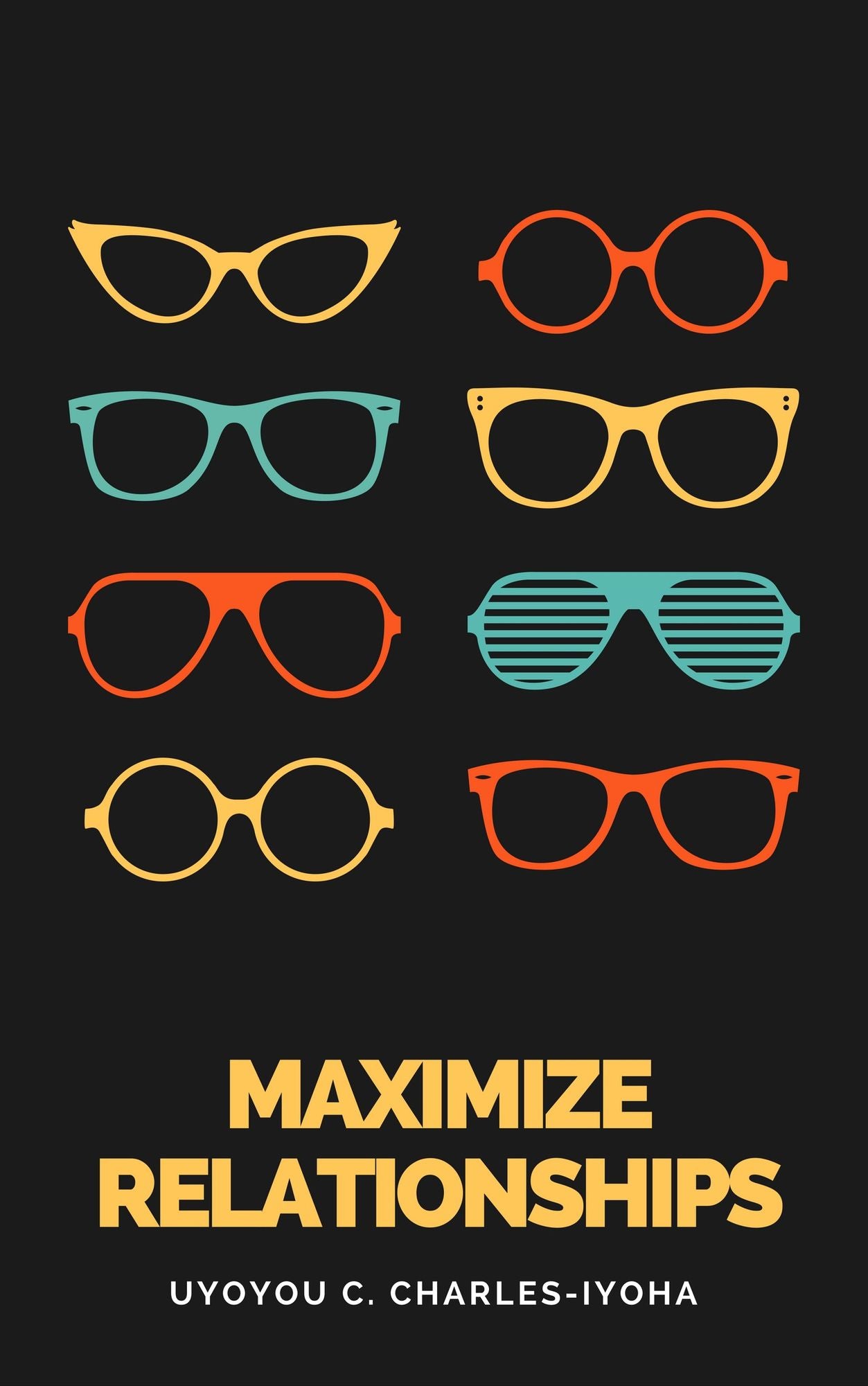 Maximize Relationships