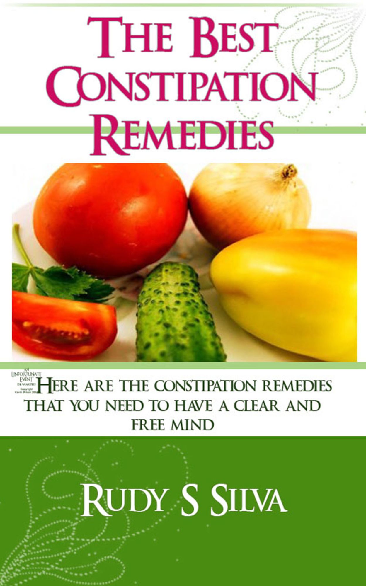 The Best Constipation Remedies