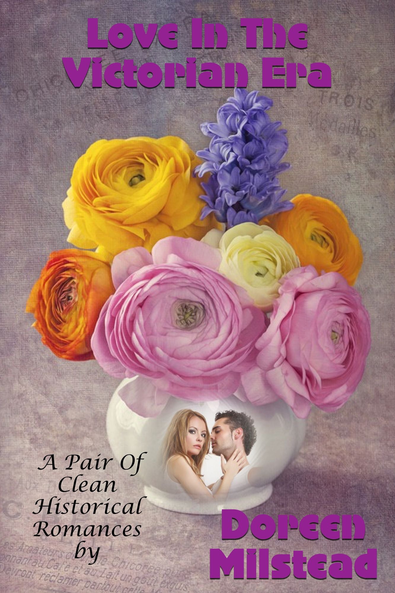 Love In The Victorian Era (A Pair Of Clean Historical Romances)