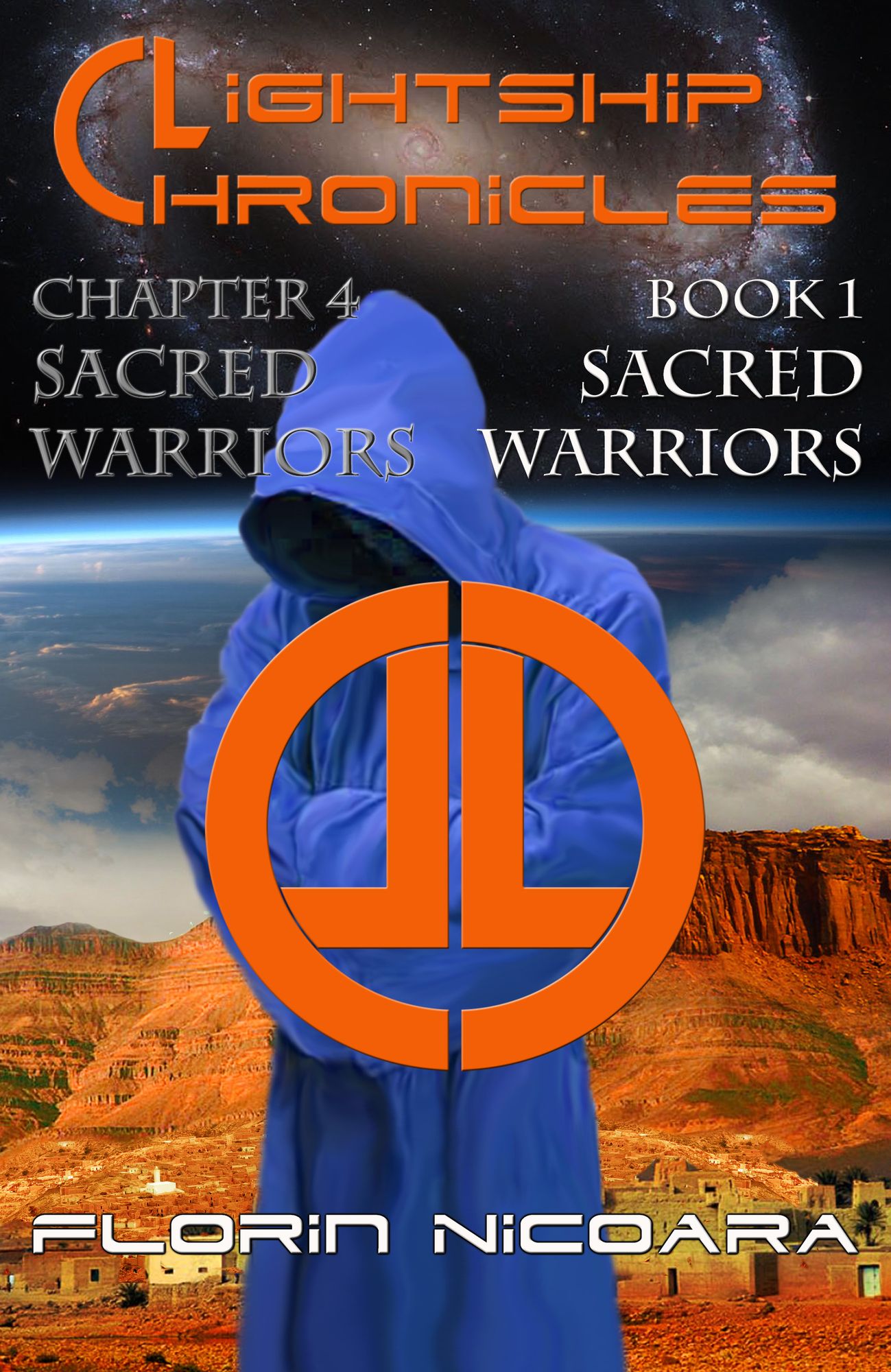 Lightship Chronicles Chapter 4: Sacred Warriors