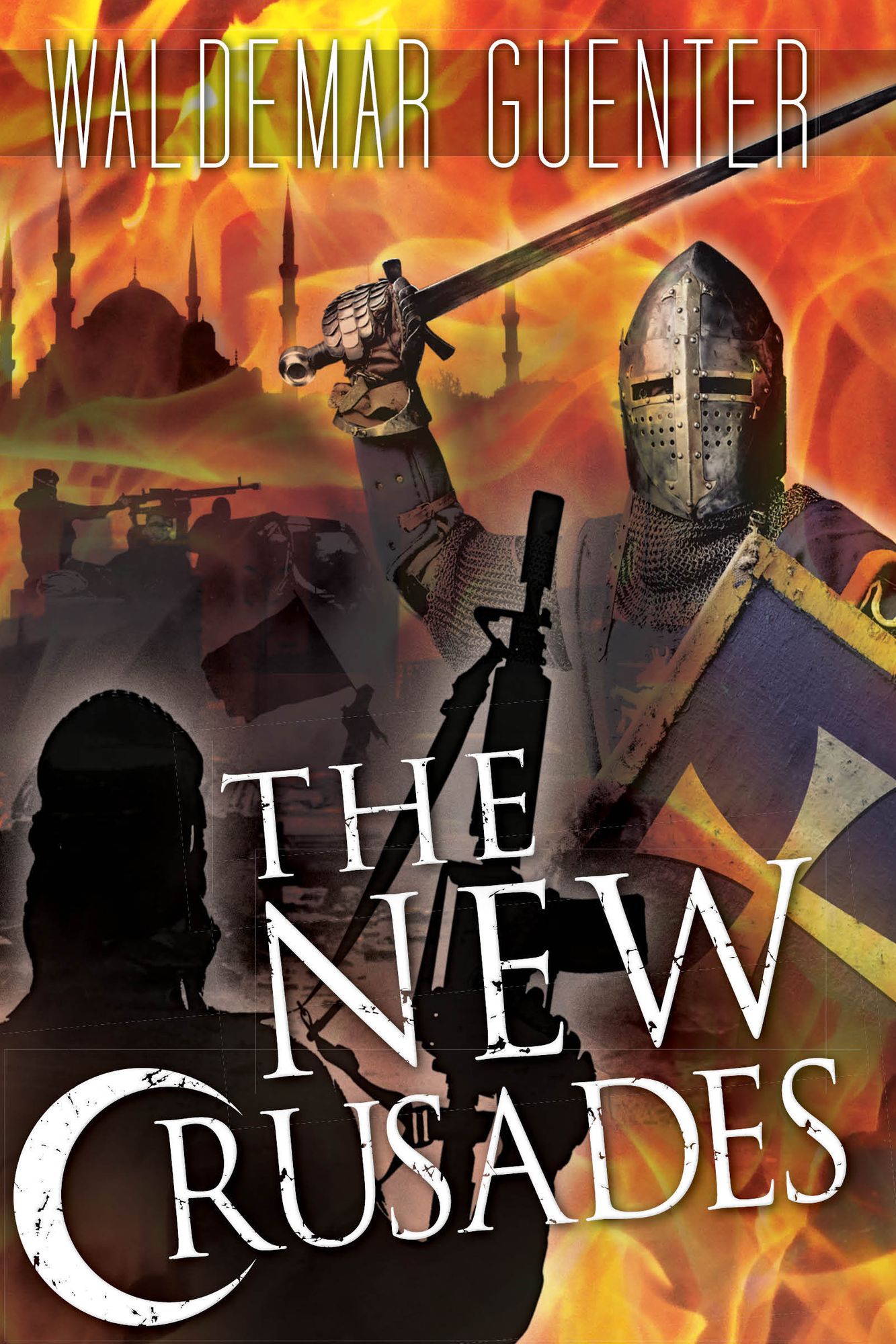 The New Crusades