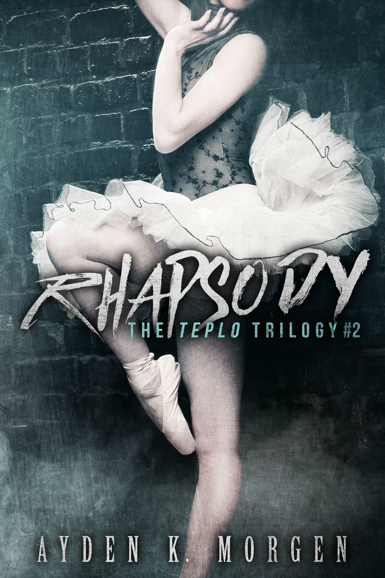 Rhapsody (The Teplo Trilogy, #2)