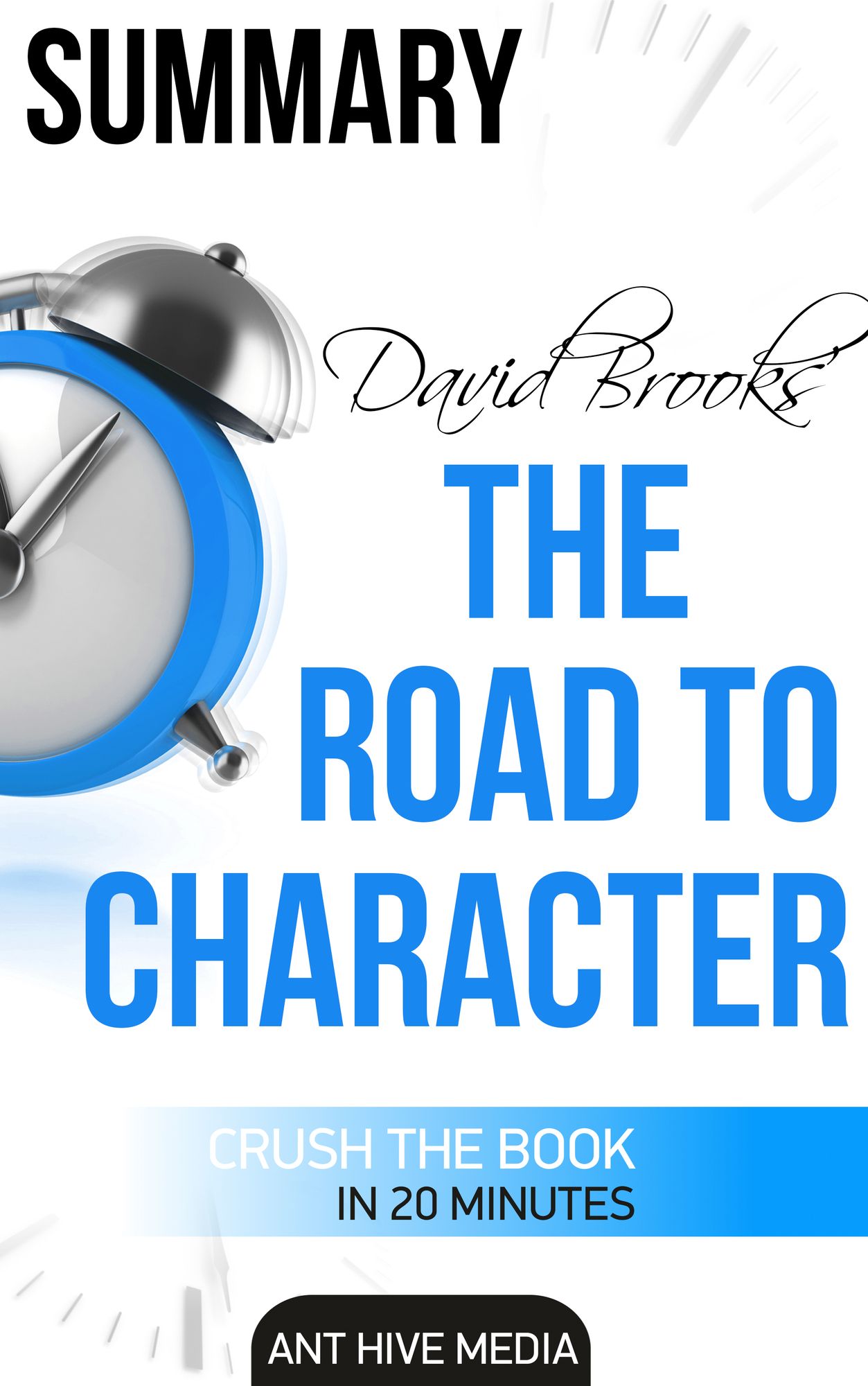 David Brooks' The Road to Character Summary