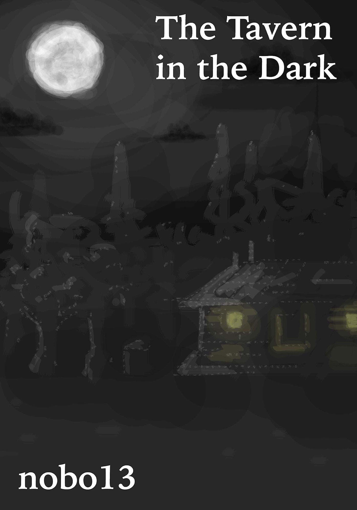A Tavern In The Dark
