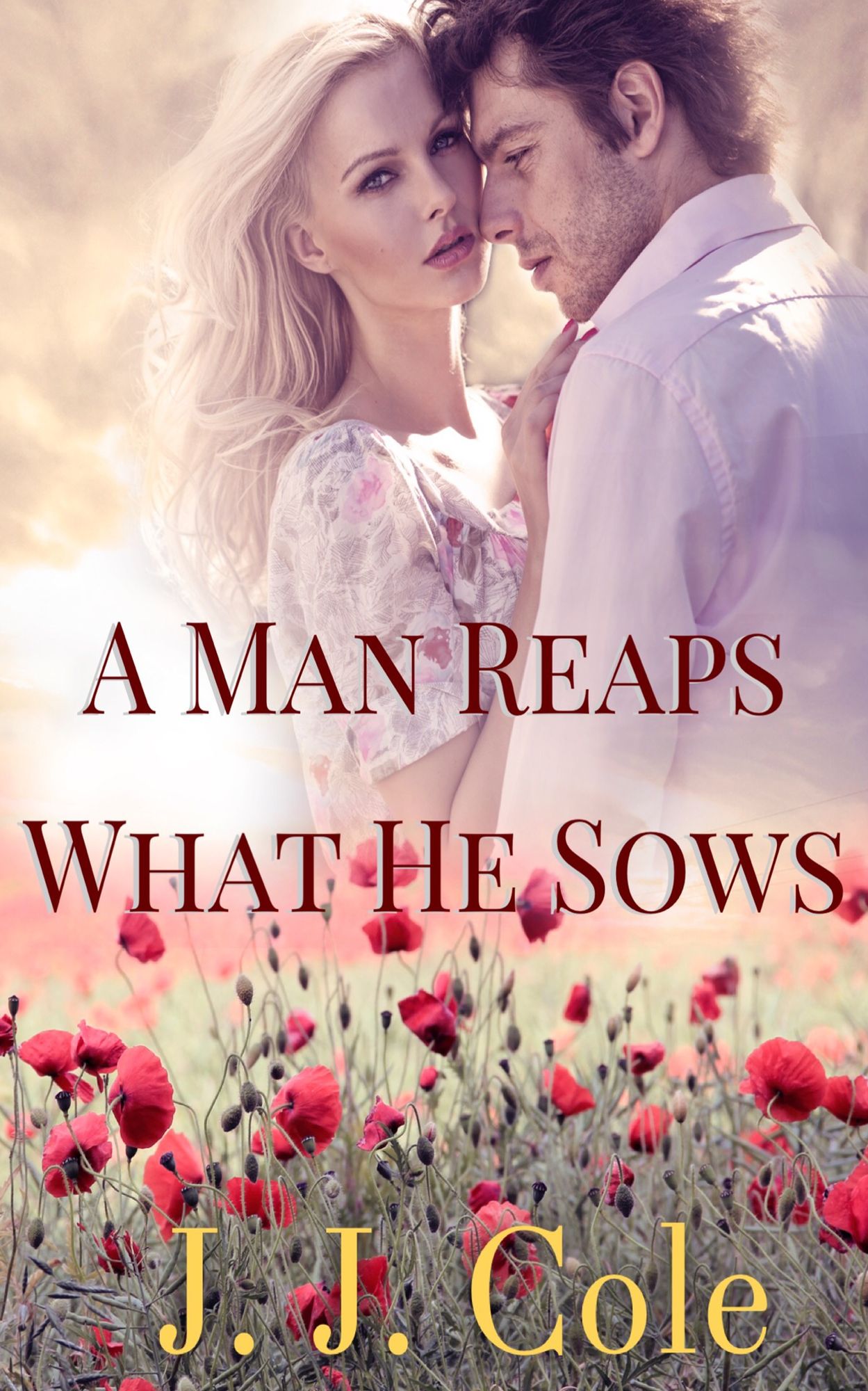 A Man Reaps What He Sows