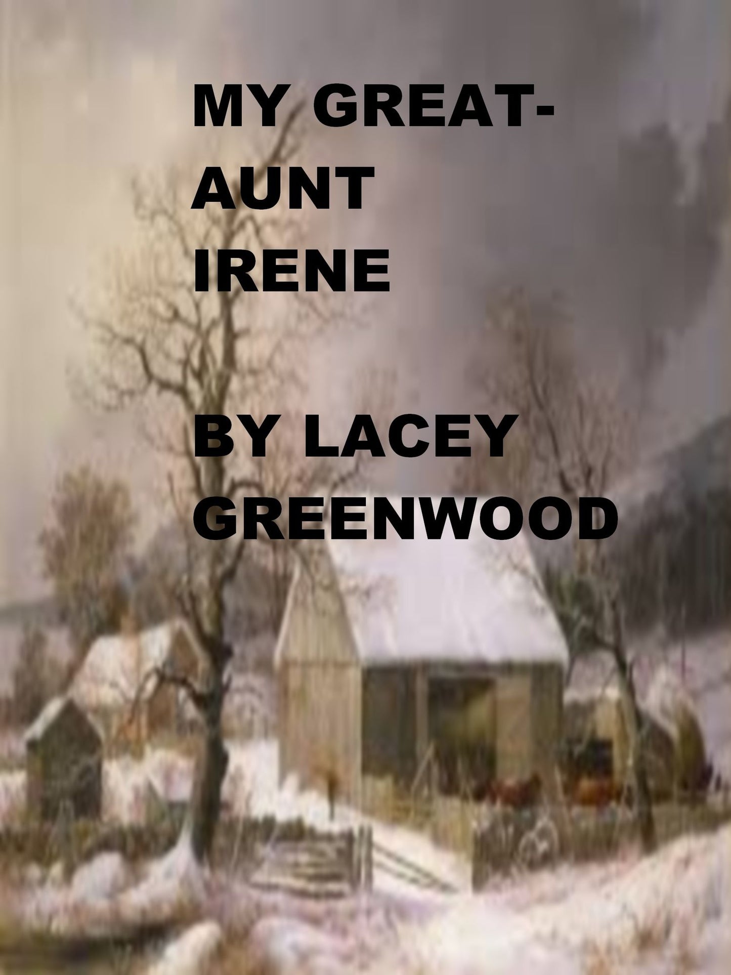 My Great-Aunt Irene