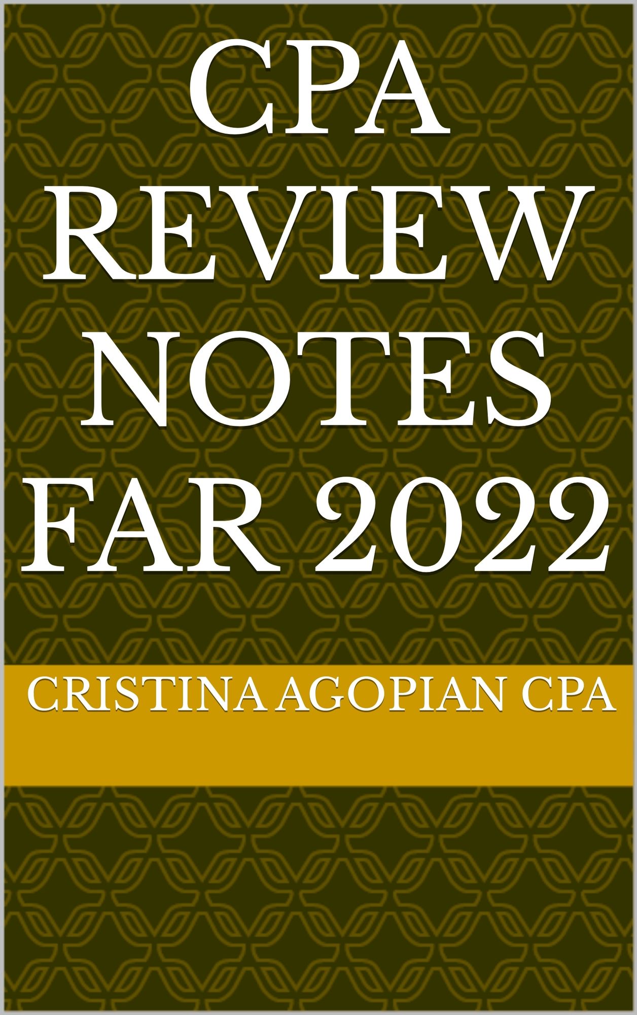 CPA Review Notes: FAR