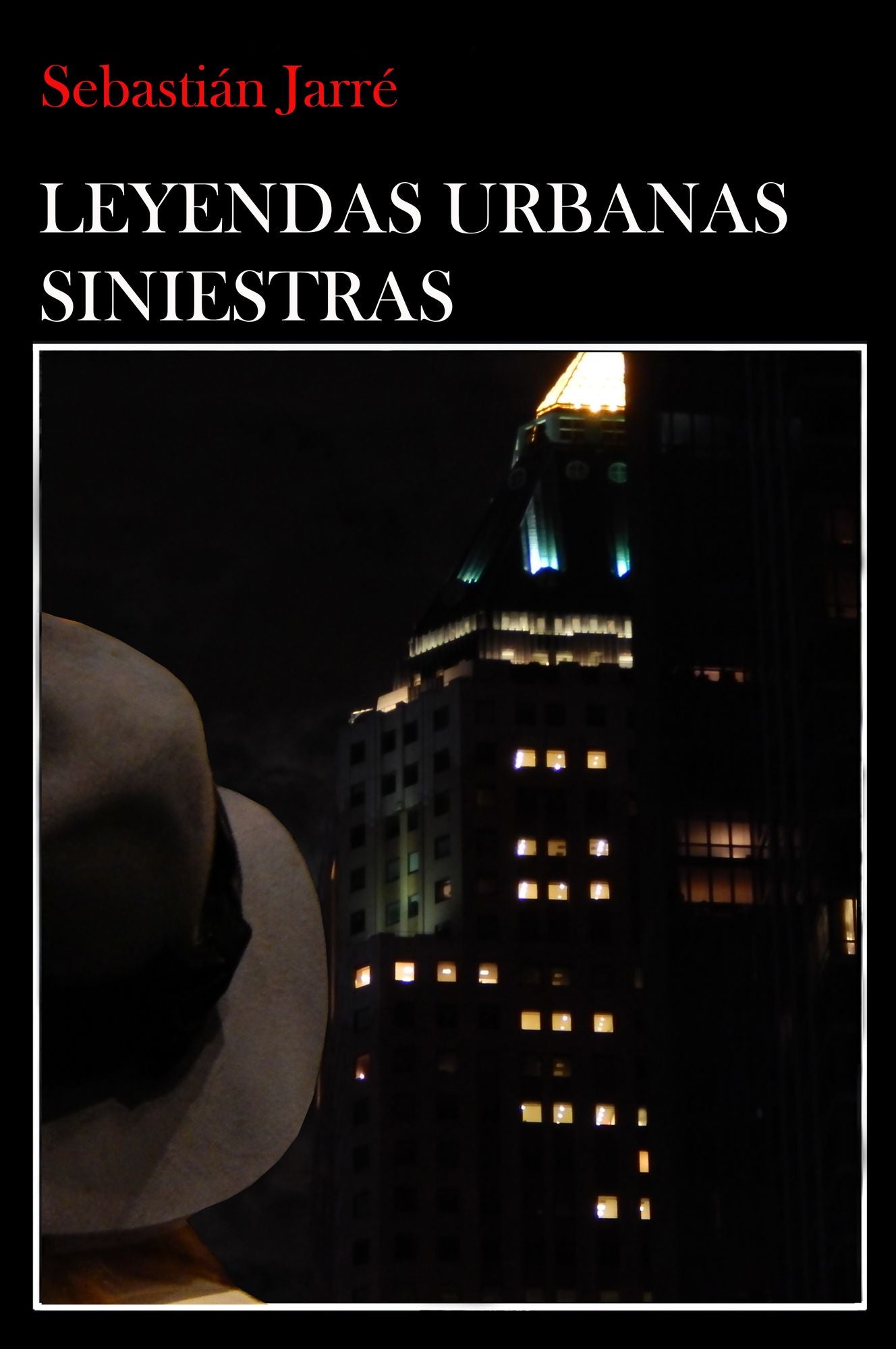 Leyendas Urbanas Siniestras