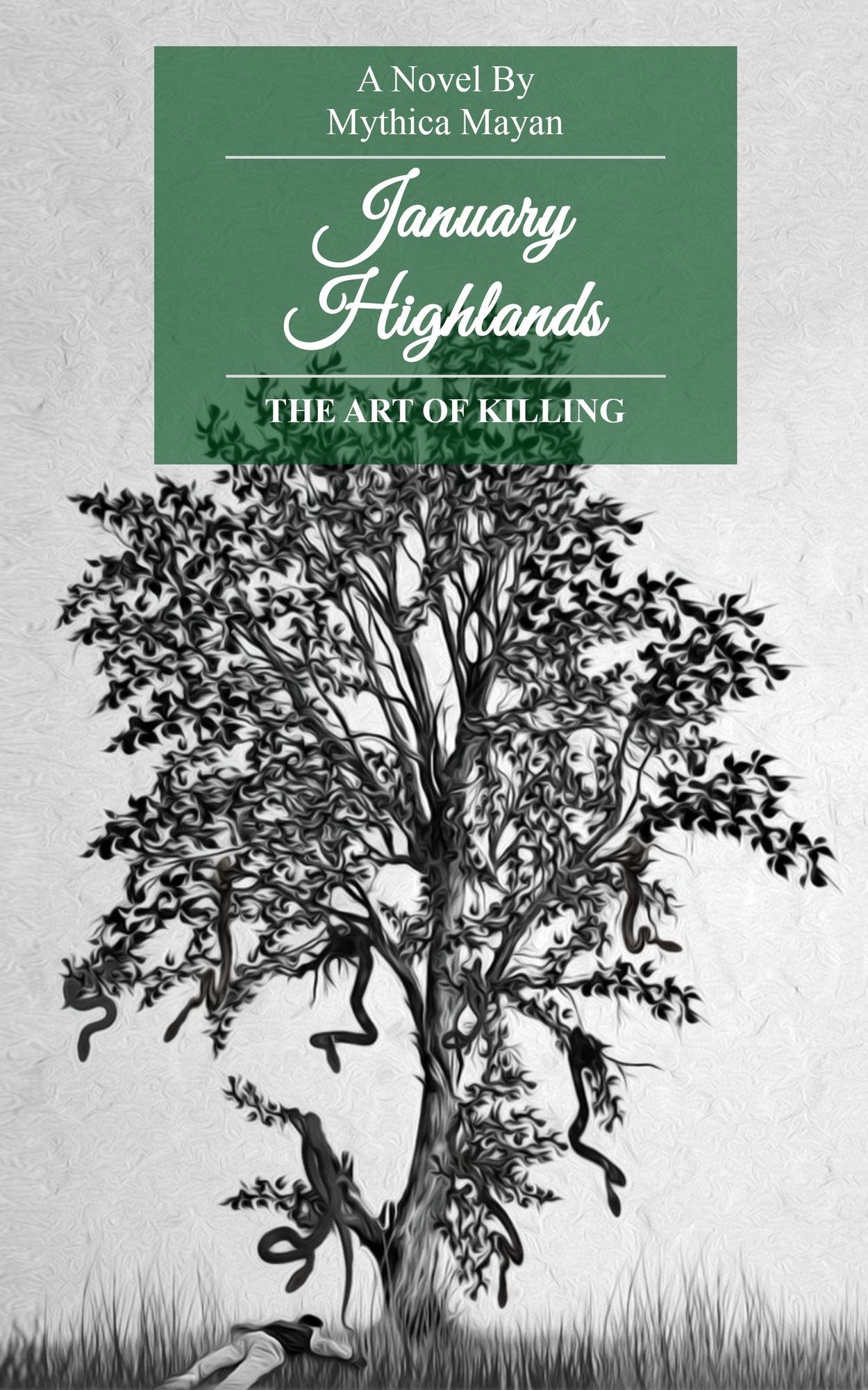 January Highlands: The Art of Killing