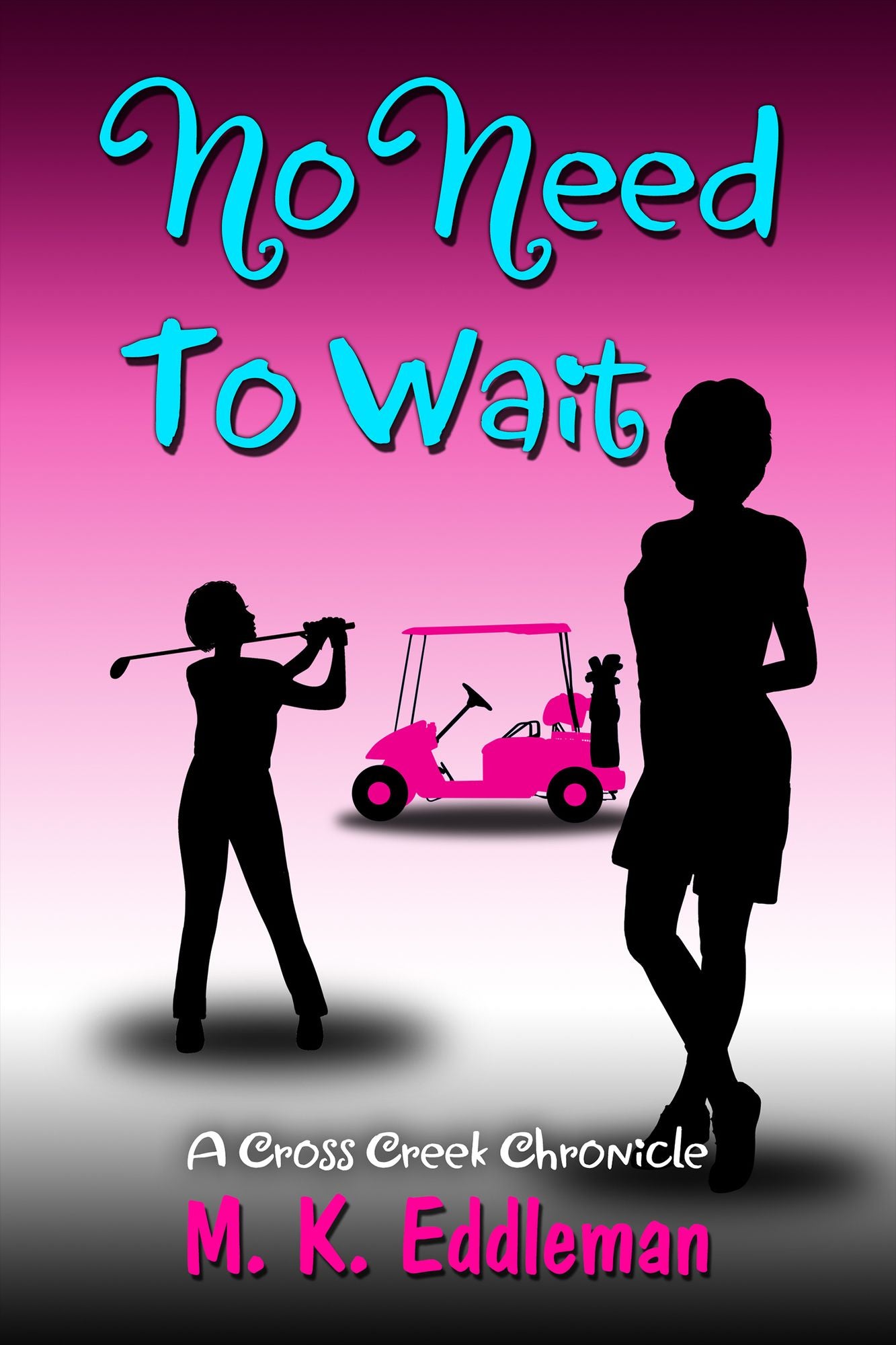 No Need to Wait