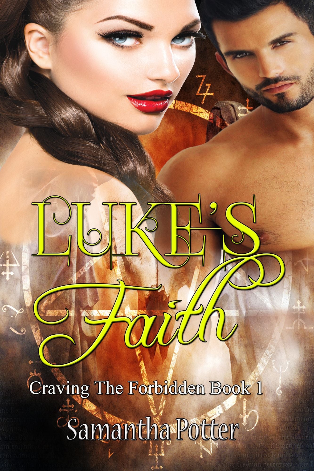 Luke's Faith (Craving the forbidden Book 1)