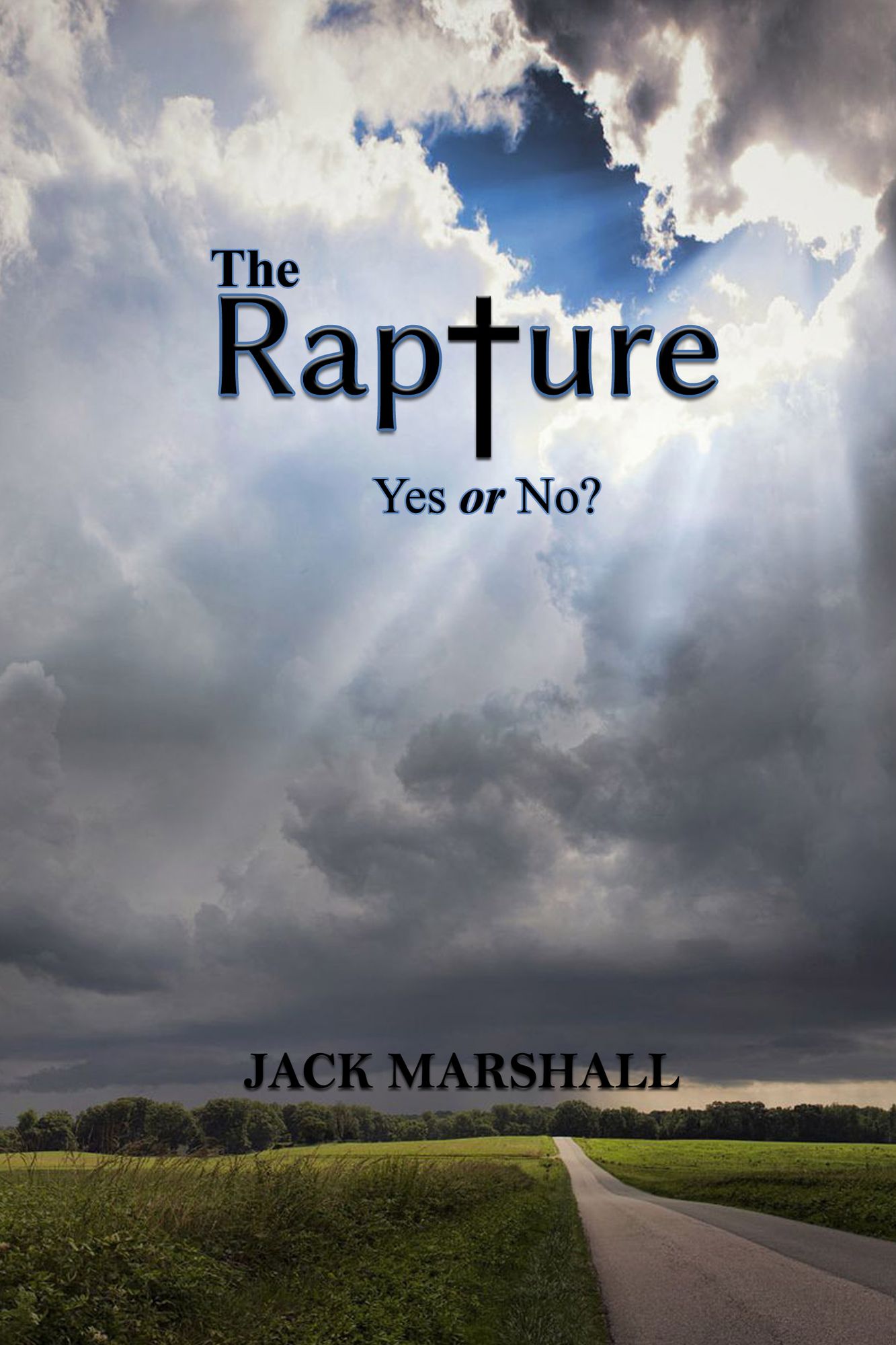 The Rapture: Yes or No?