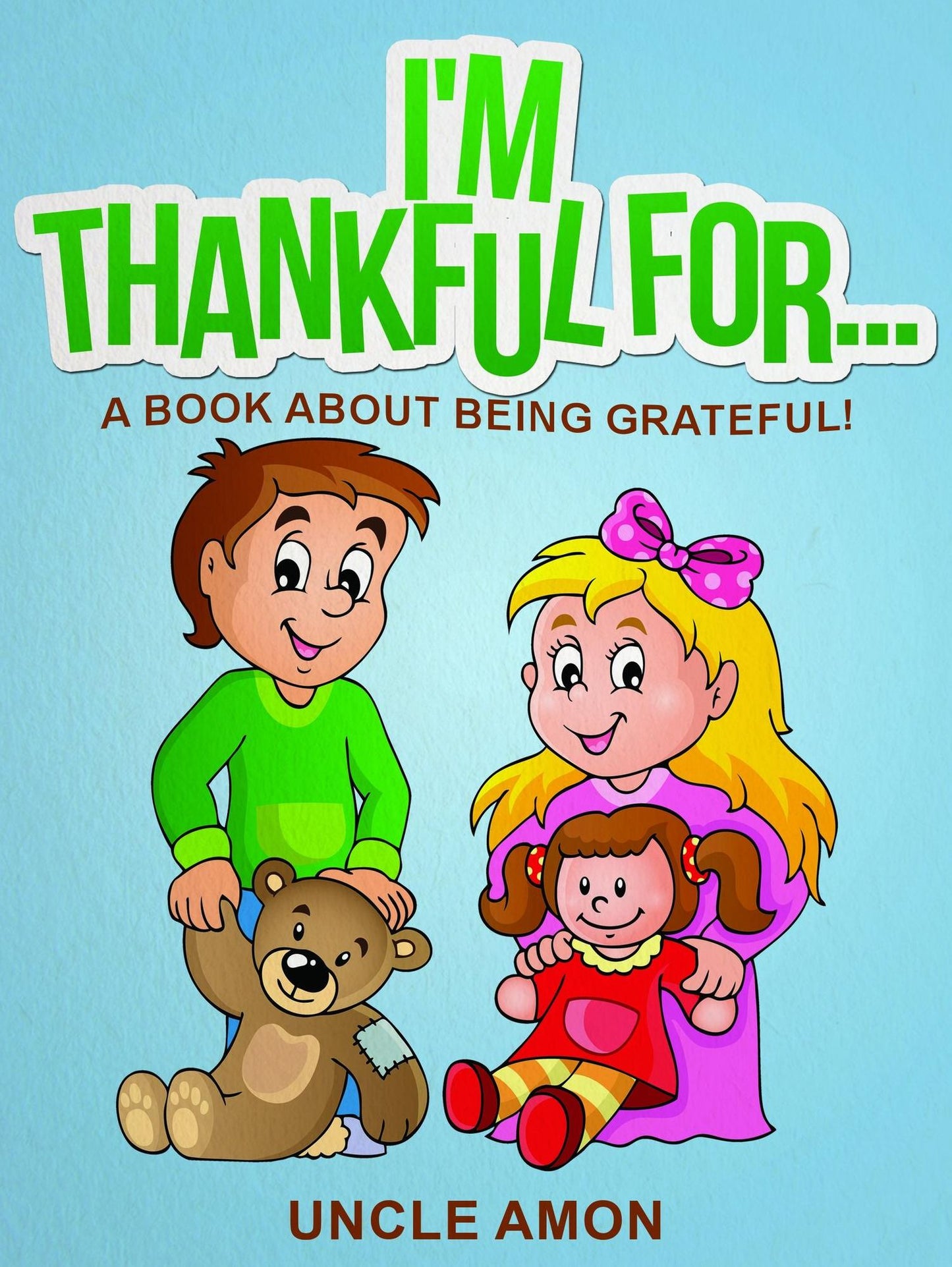I'm Thankful For...