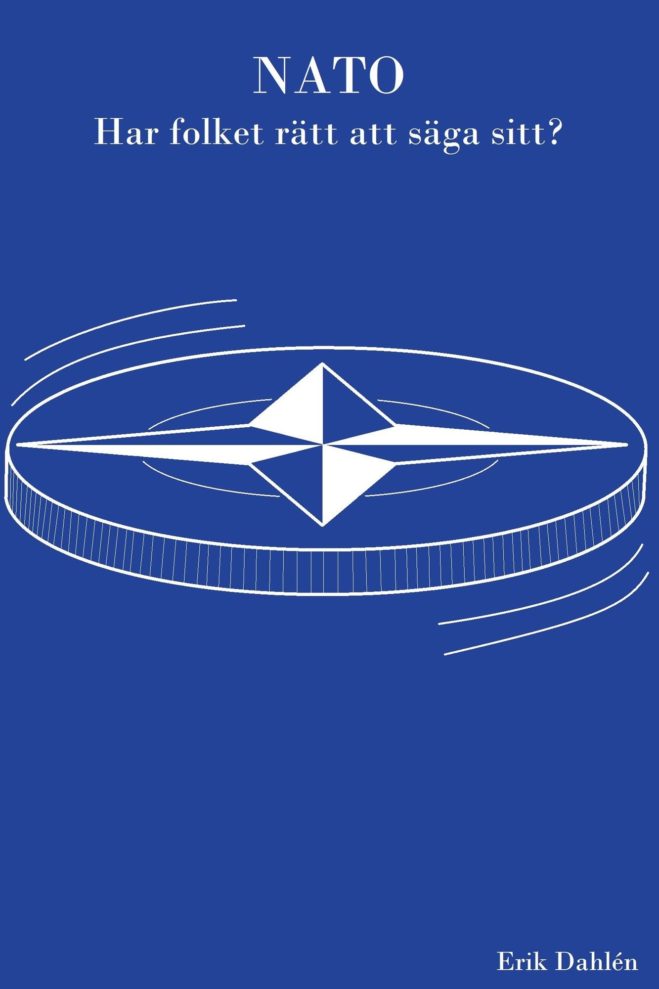 NATO Har folket rätt att säga sitt?