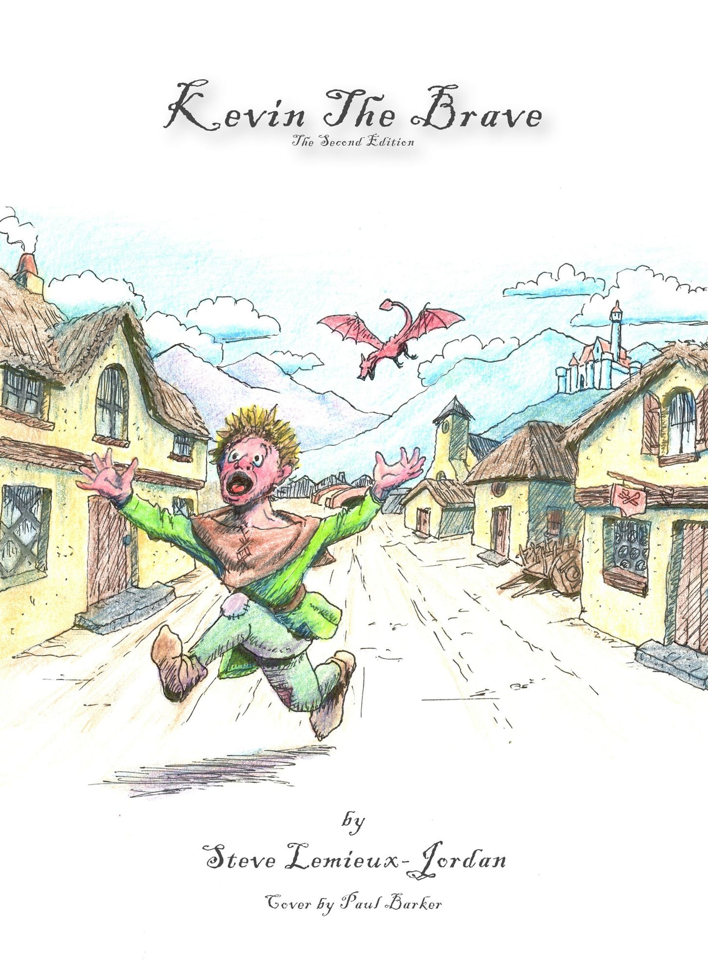 Kevin The Brave, Second Edition.