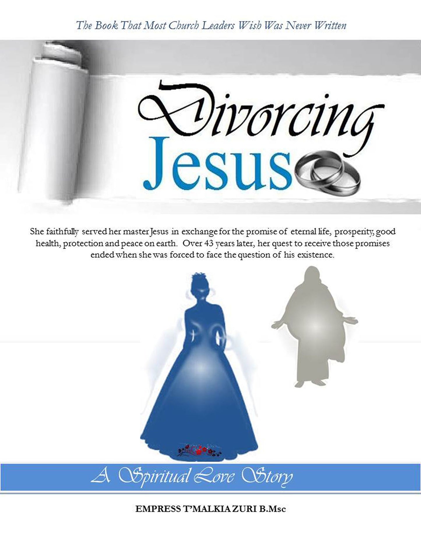 Divorcing Jesus: A Spiritual Love Story