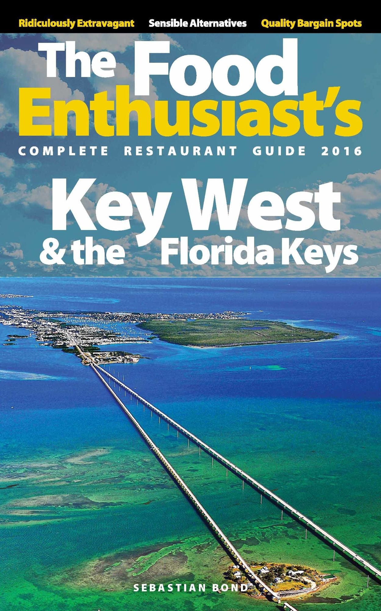 Key West & the Florida Keys: 2016