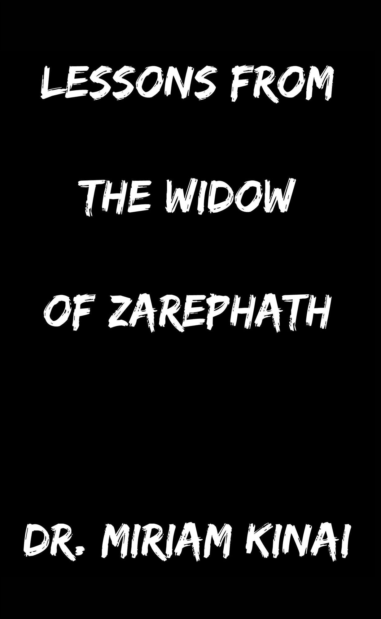 Lessons from the Widow of Zarephath