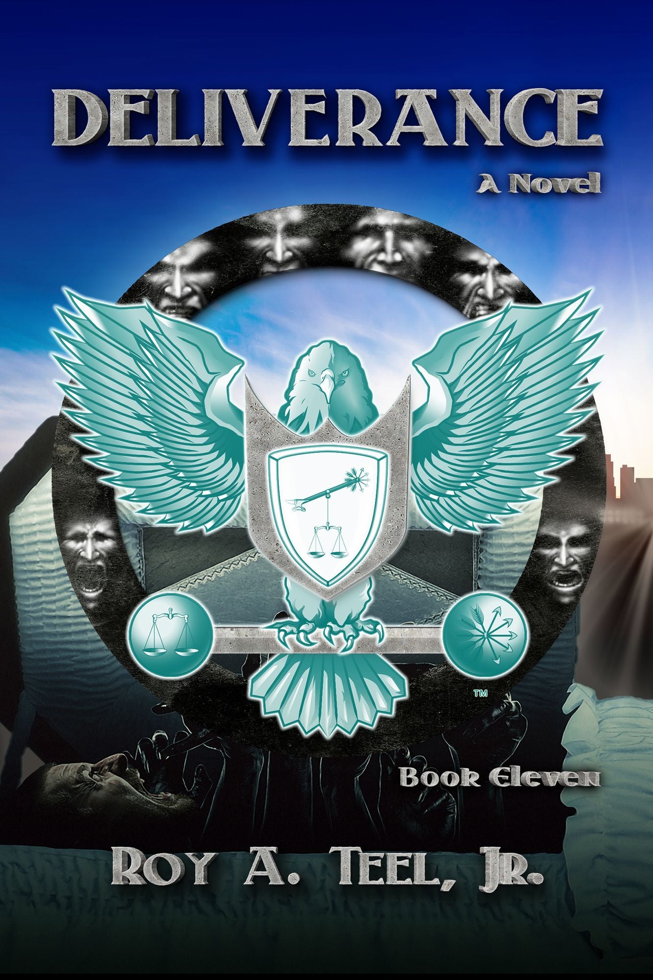 Deliverance: The Iron Eagle Series Book Eleven