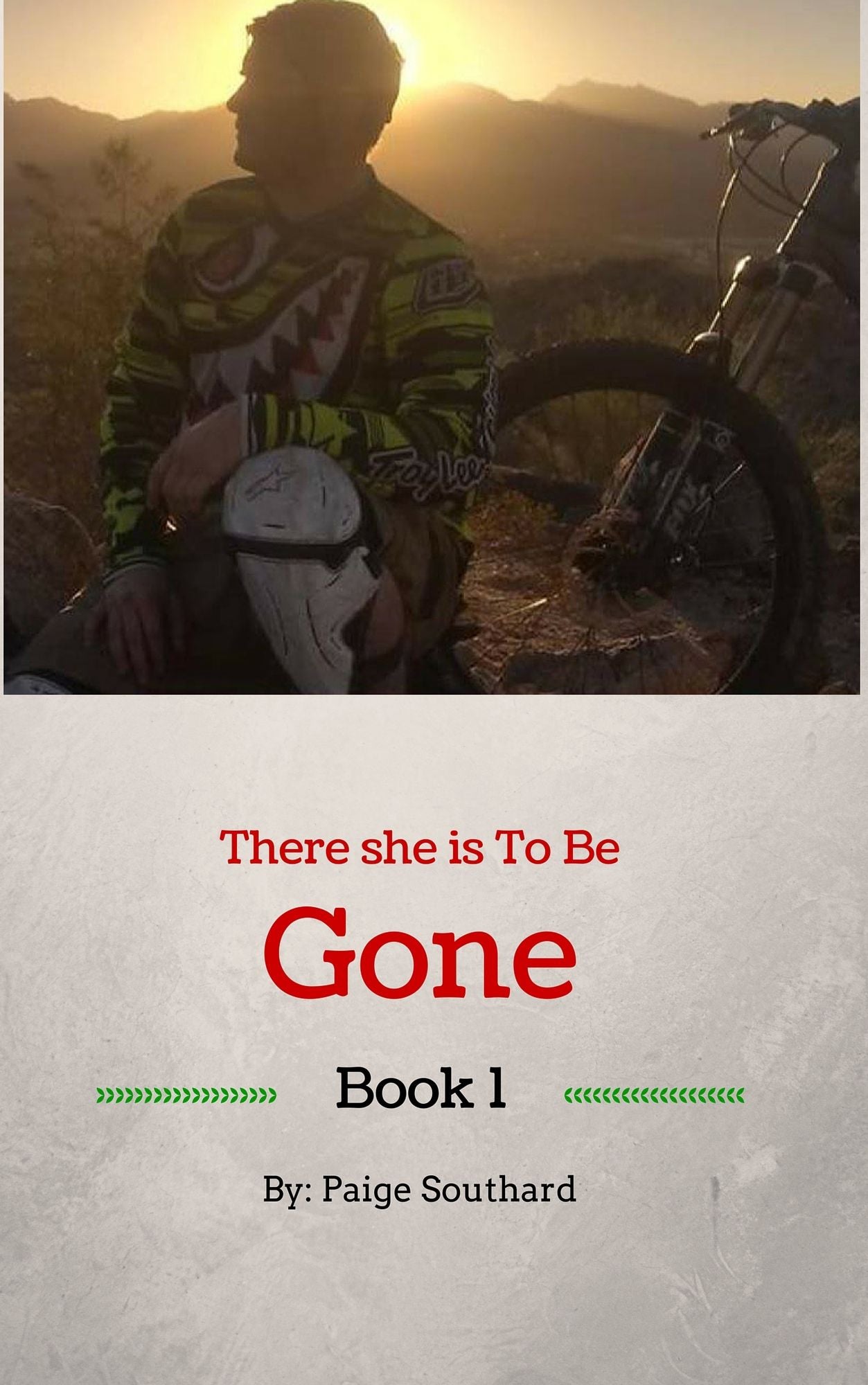 There She is to be Gone