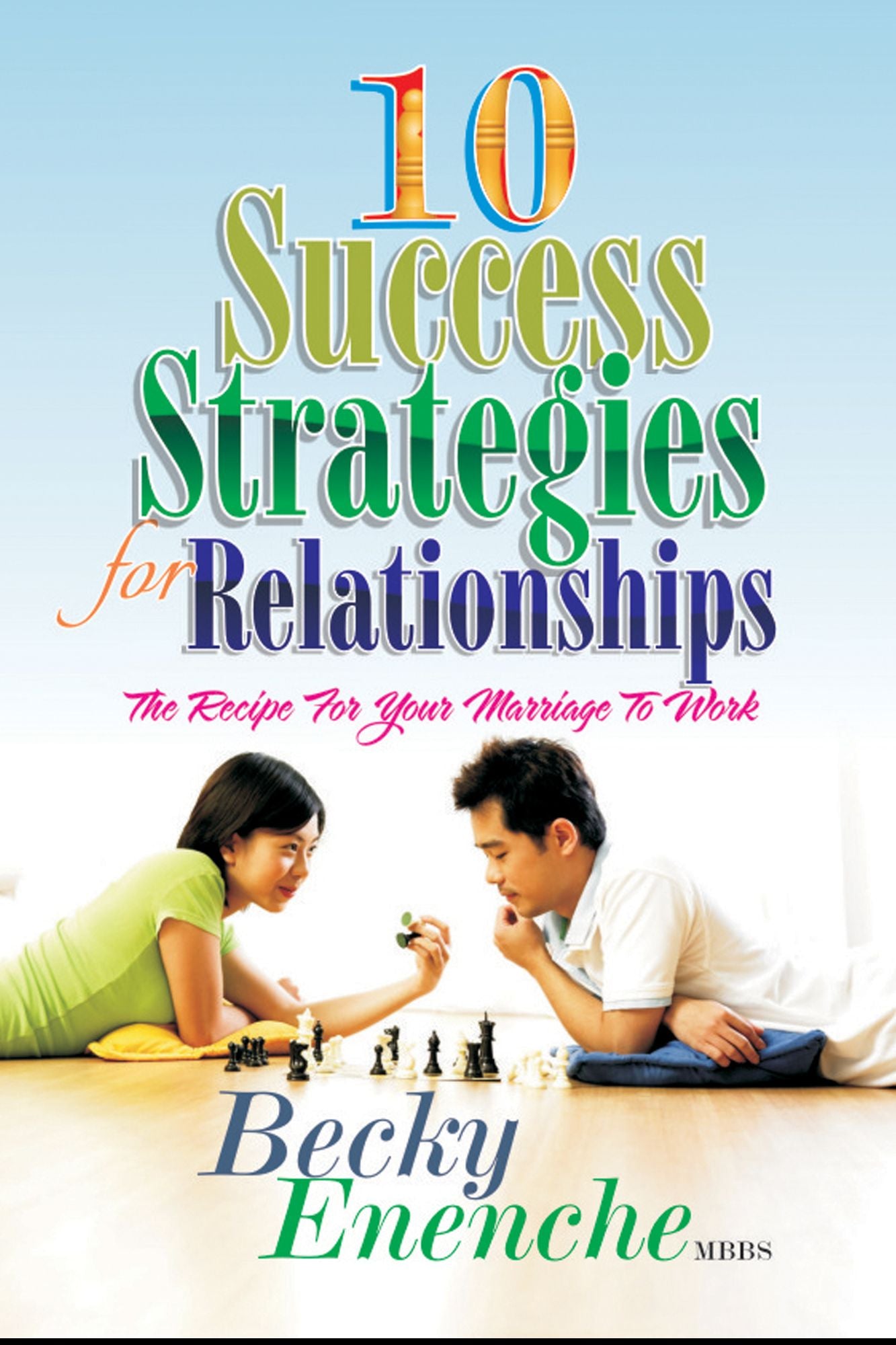 10 Success Strategies For Relationships