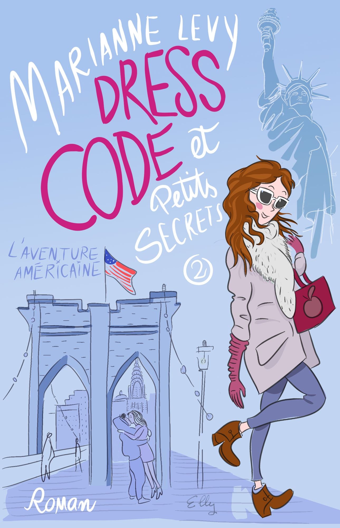 Dress code et petits secrets 2: l'aventure américaine